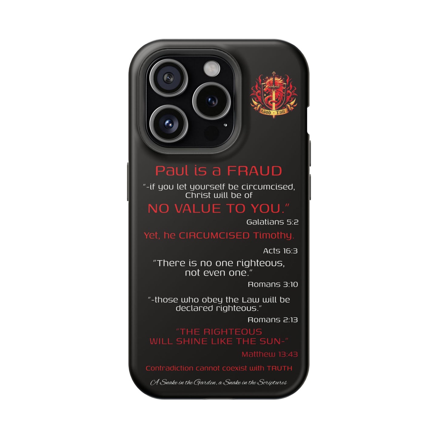 Paul's Inconsistent Philosophy - (iPhone & Samsung Galaxy) Phone Case