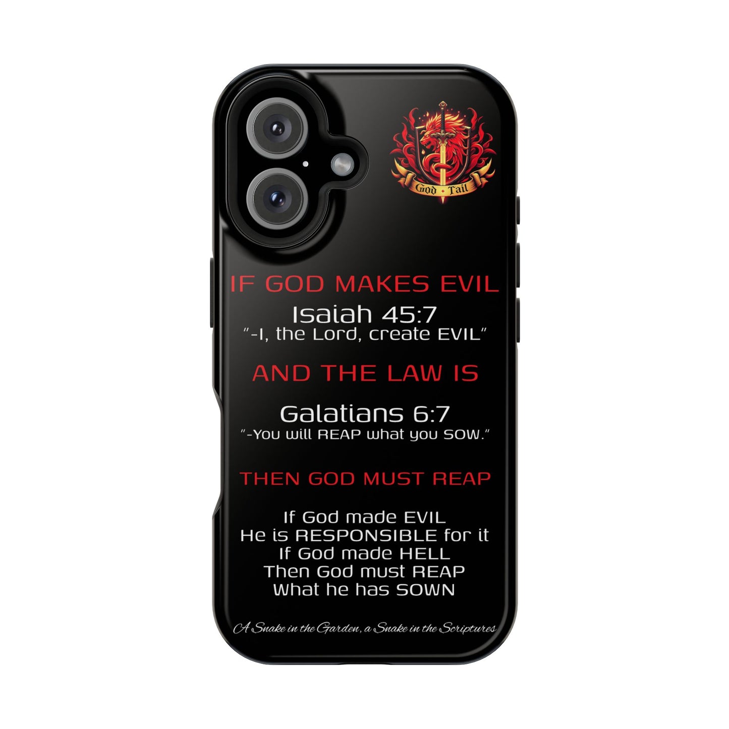 Inconsistency of God Creating Evil - (iPhone and Samsung Galaxy) Phone Case