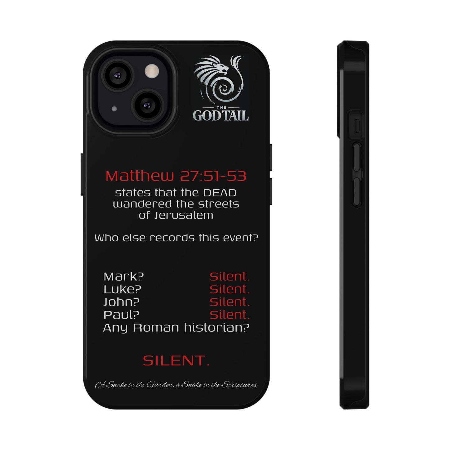 Dead Wandering the Streets Inconsistency - (iPhone & Samsung Galaxy) Religious Phone Case