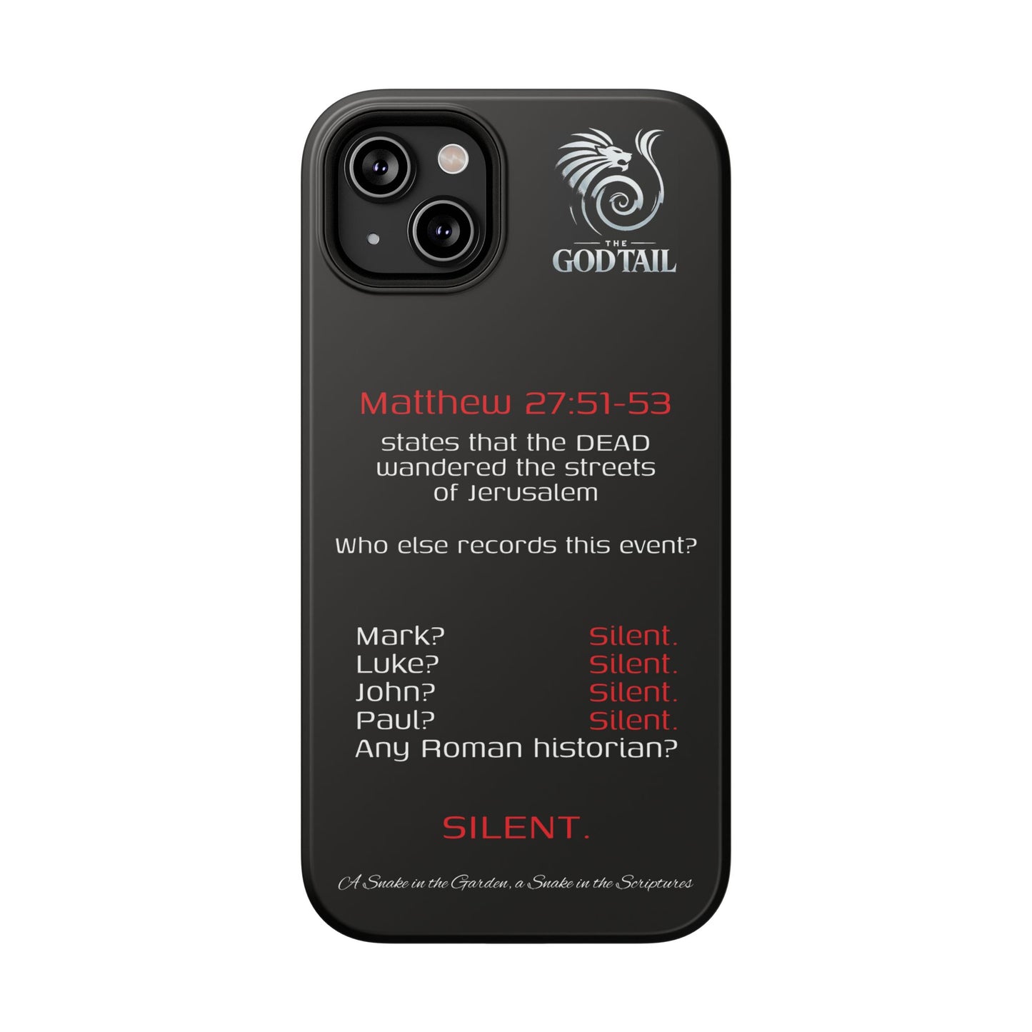 Dead Wandering the Streets Inconsistency - (iPhone & Samsung Galaxy) Religious Phone Case