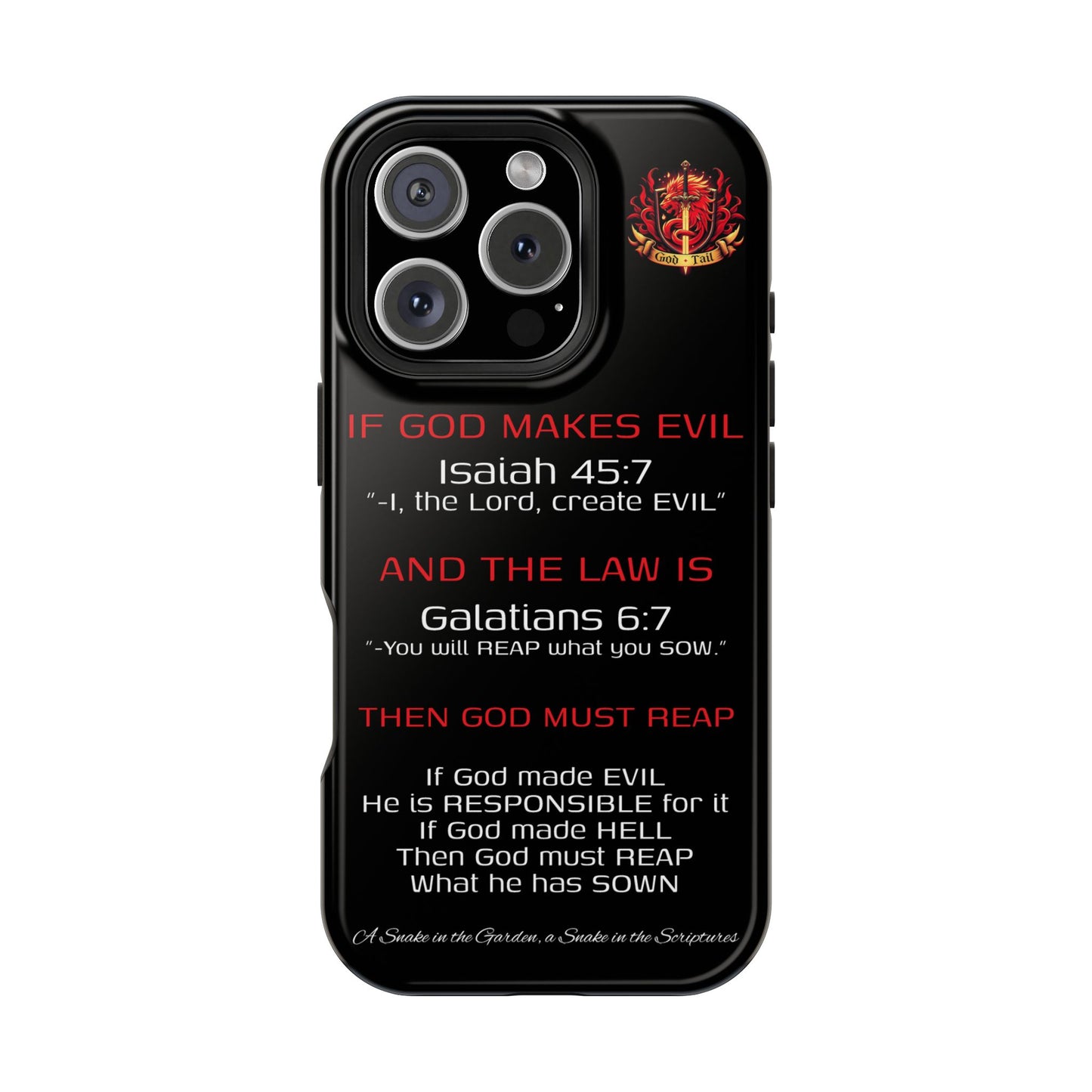 Inconsistency of God Creating Evil - (iPhone and Samsung Galaxy) Phone Case