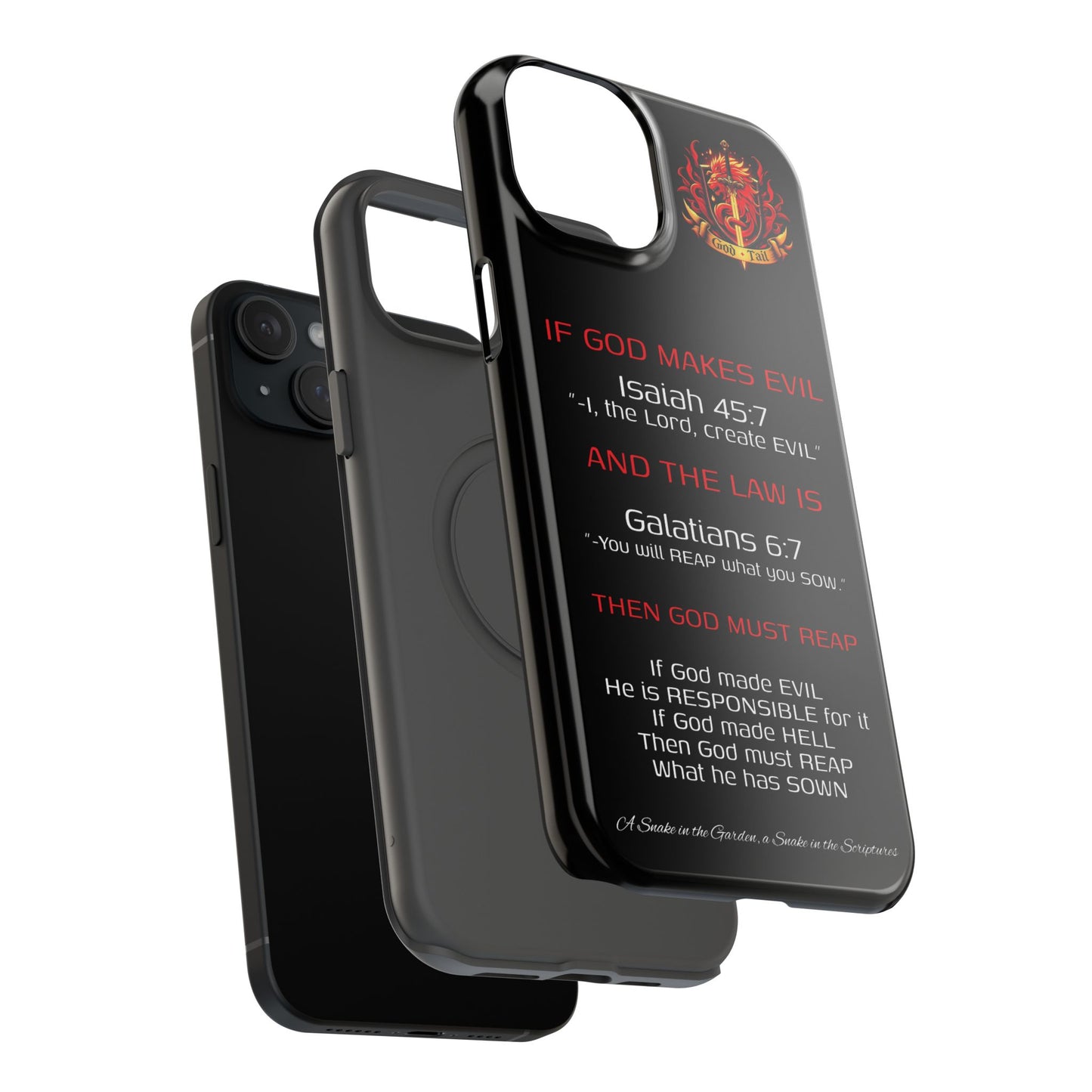Inconsistency of God Creating Evil - (iPhone and Samsung Galaxy) Phone Case