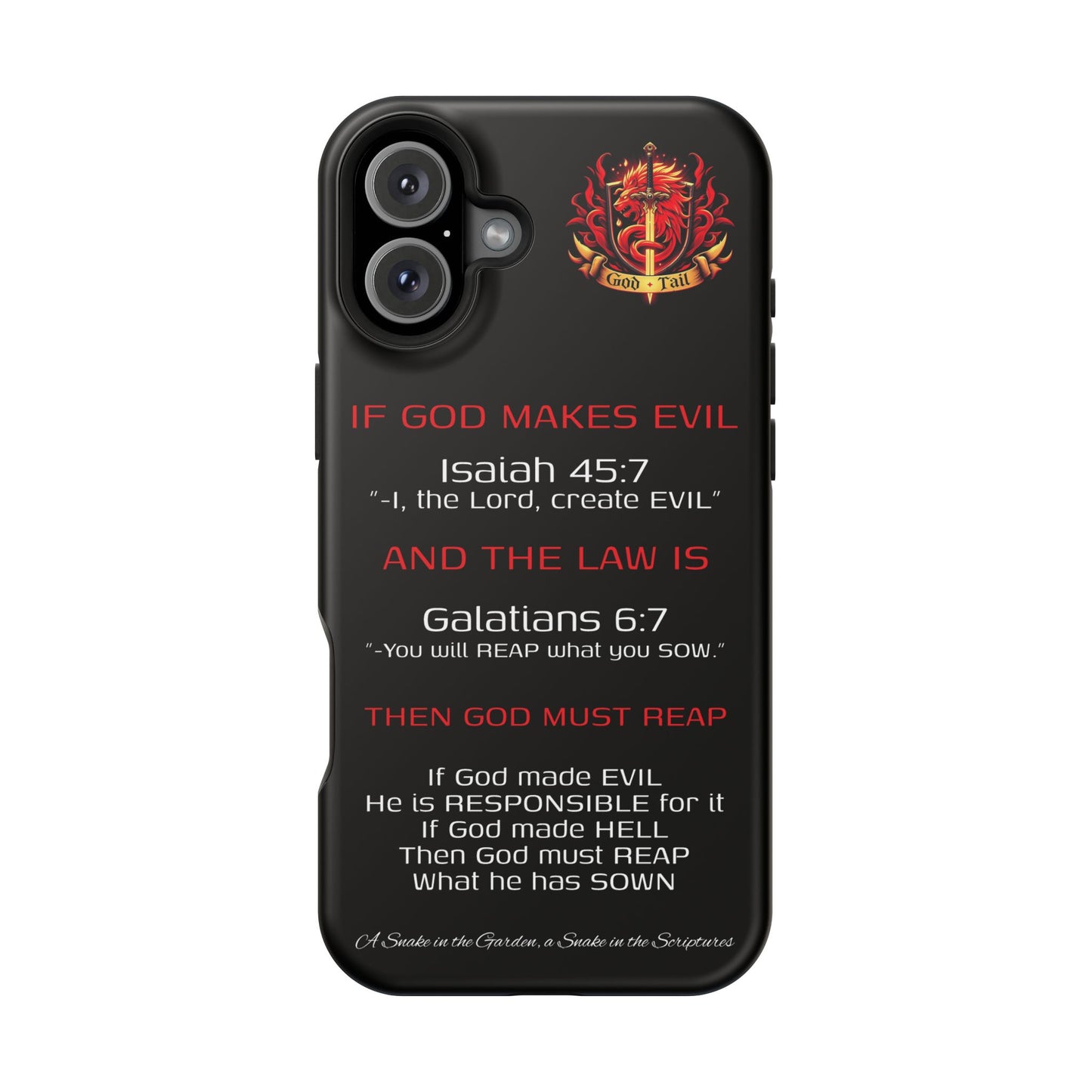 Inconsistency of God Creating Evil - (iPhone and Samsung Galaxy) Phone Case