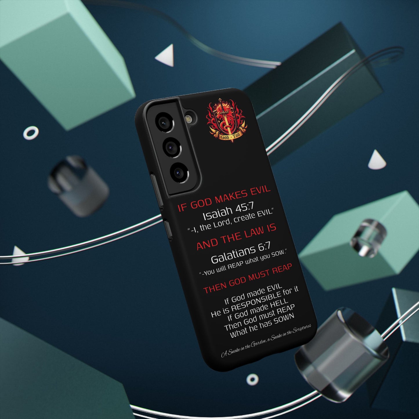 Inconsistency of God Creating Evil - (iPhone and Samsung Galaxy) Phone Case