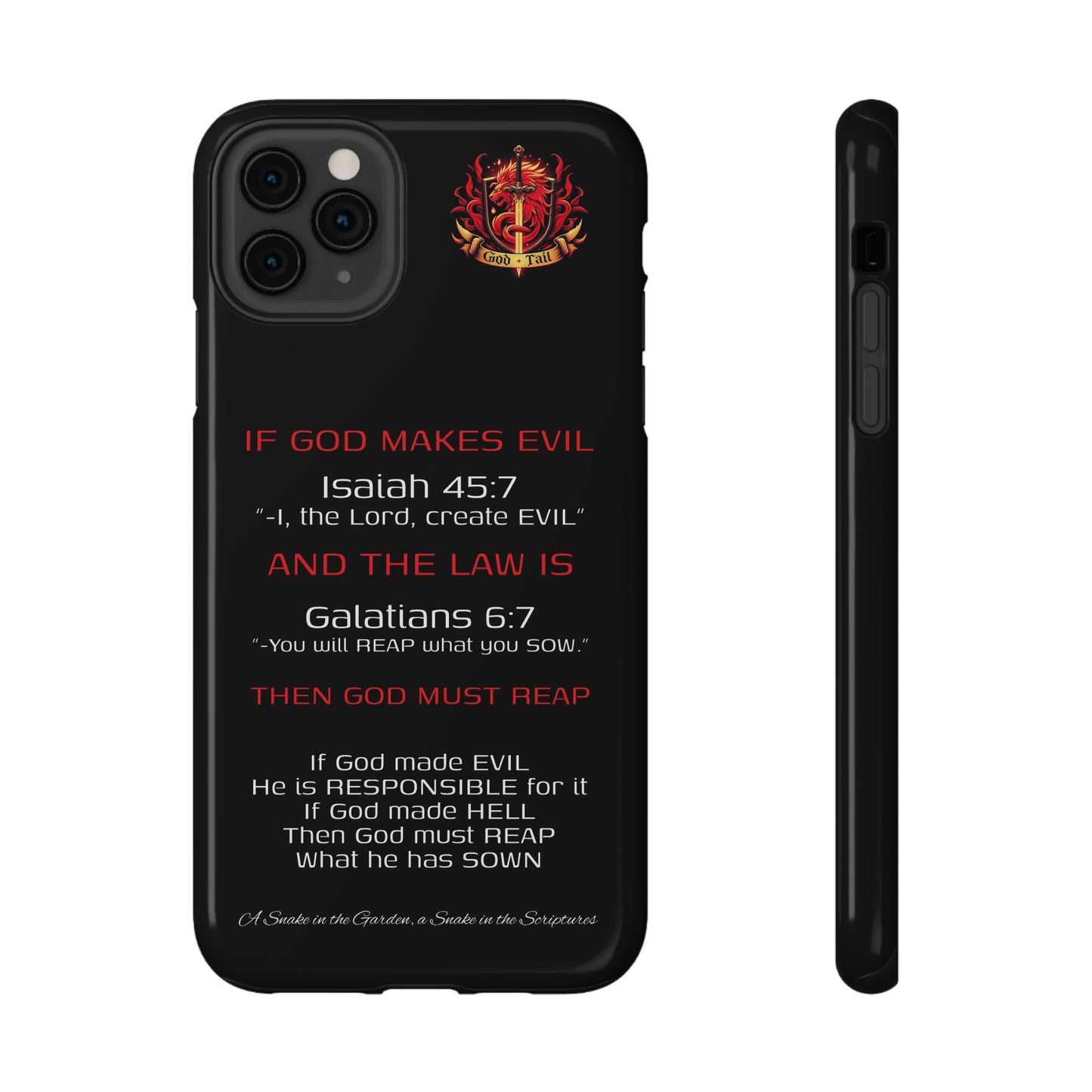 Inconsistency of God Creating Evil - (iPhone and Samsung Galaxy) Phone Case