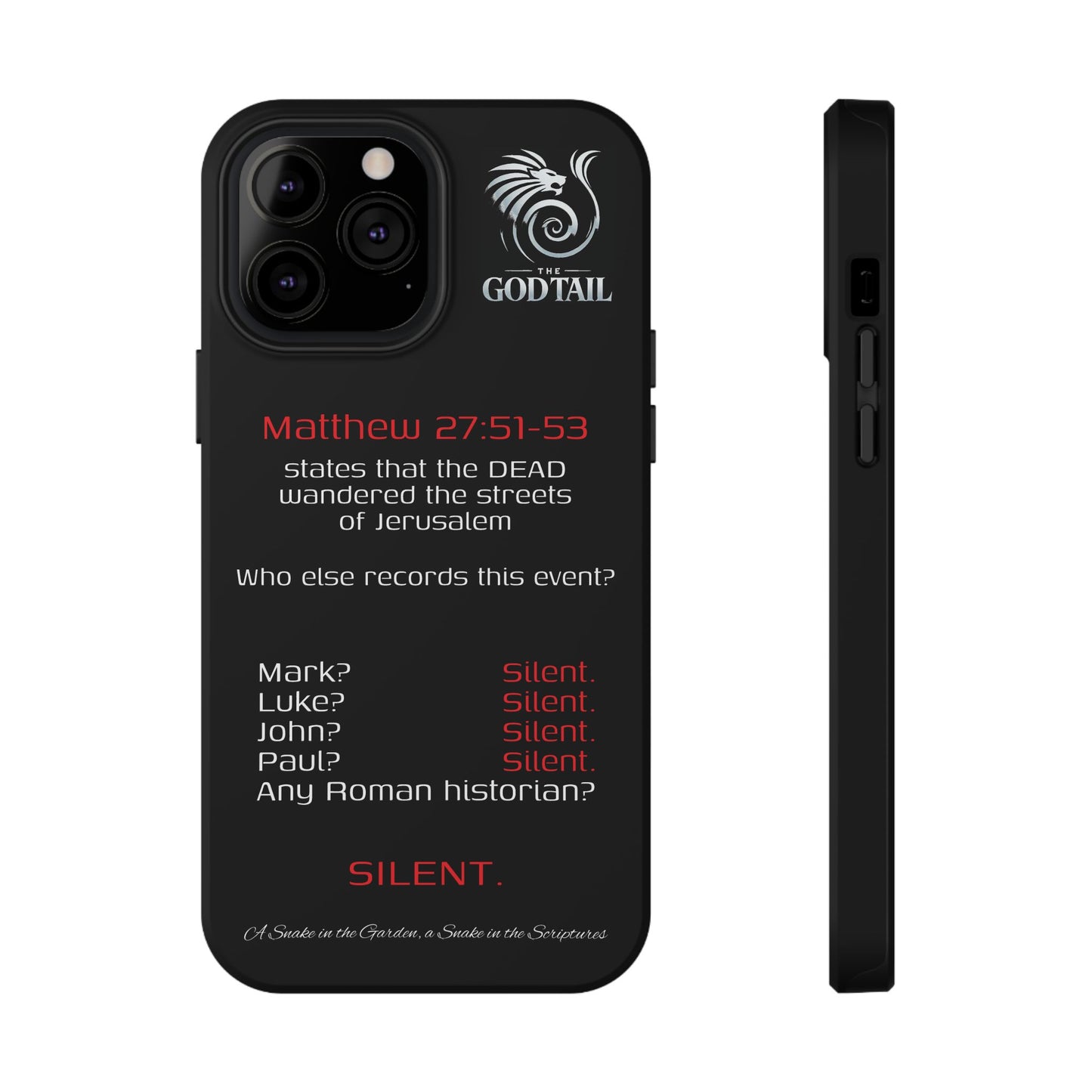 Dead Wandering the Streets Inconsistency - (iPhone & Samsung Galaxy) Religious Phone Case
