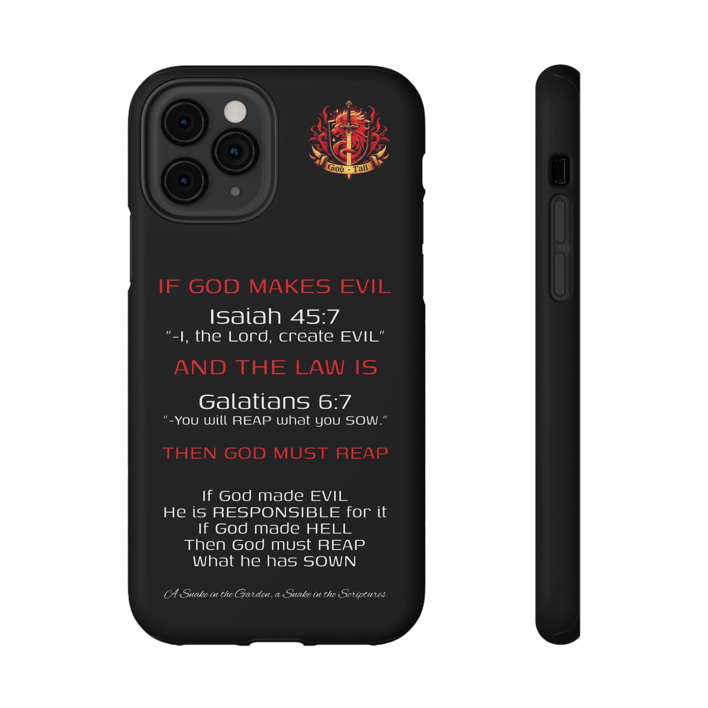 Inconsistency of God Creating Evil - (iPhone and Samsung Galaxy) Phone Case