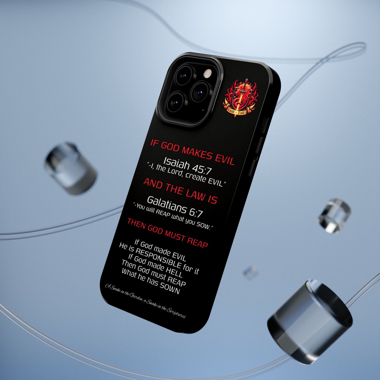 Inconsistency of God Creating Evil - (iPhone and Samsung Galaxy) Phone Case