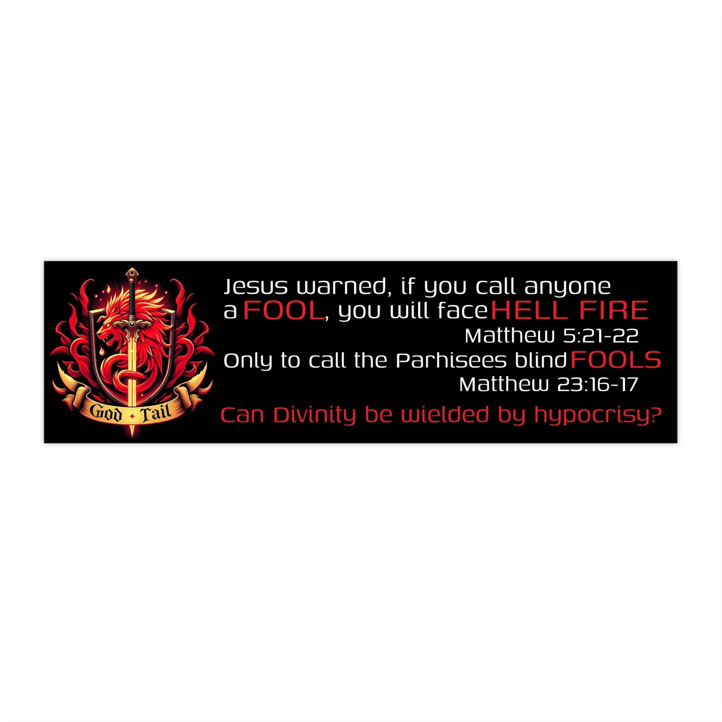 Religious Bumper Sticker - Jesus and the Fool