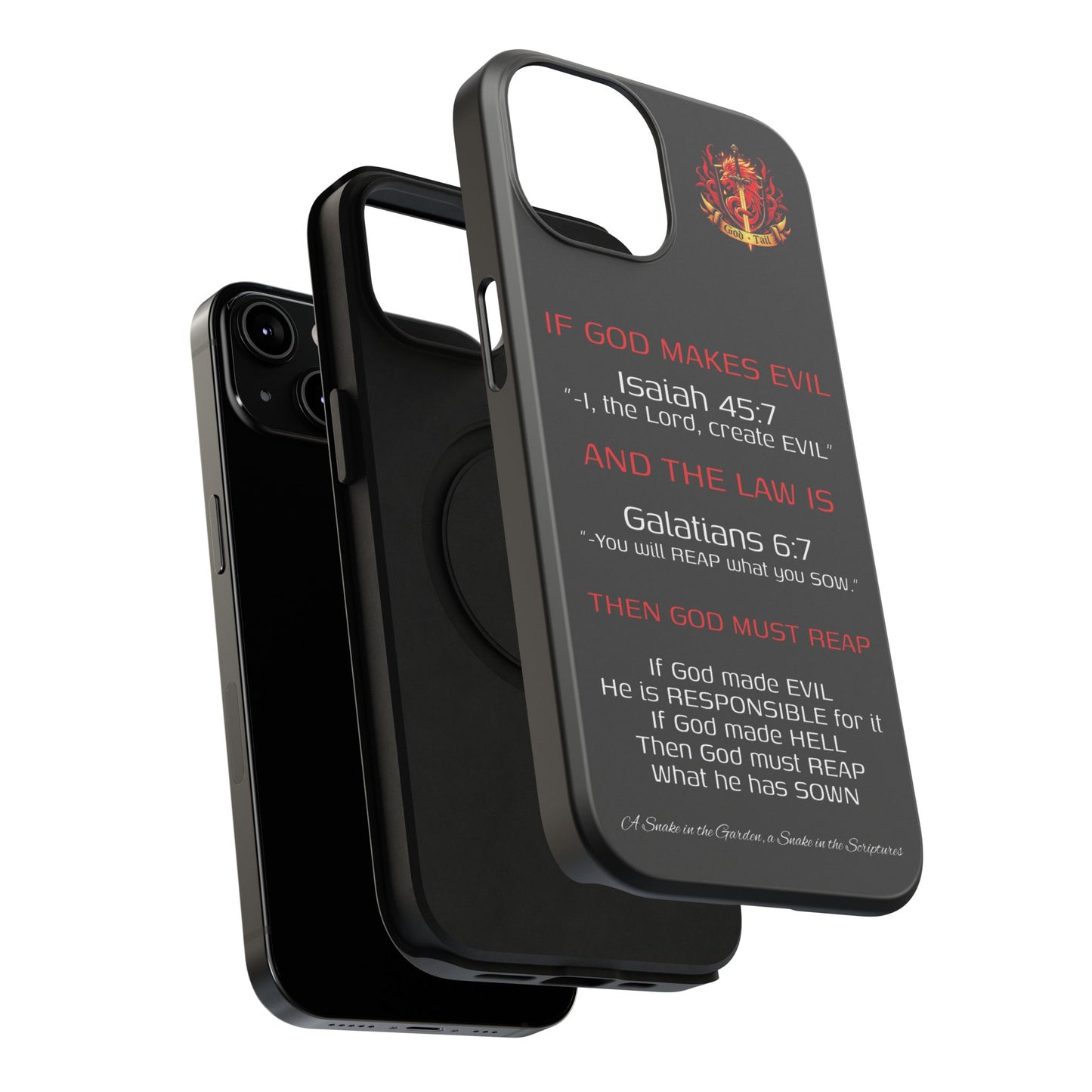 Inconsistency of God Creating Evil - (iPhone and Samsung Galaxy) Phone Case