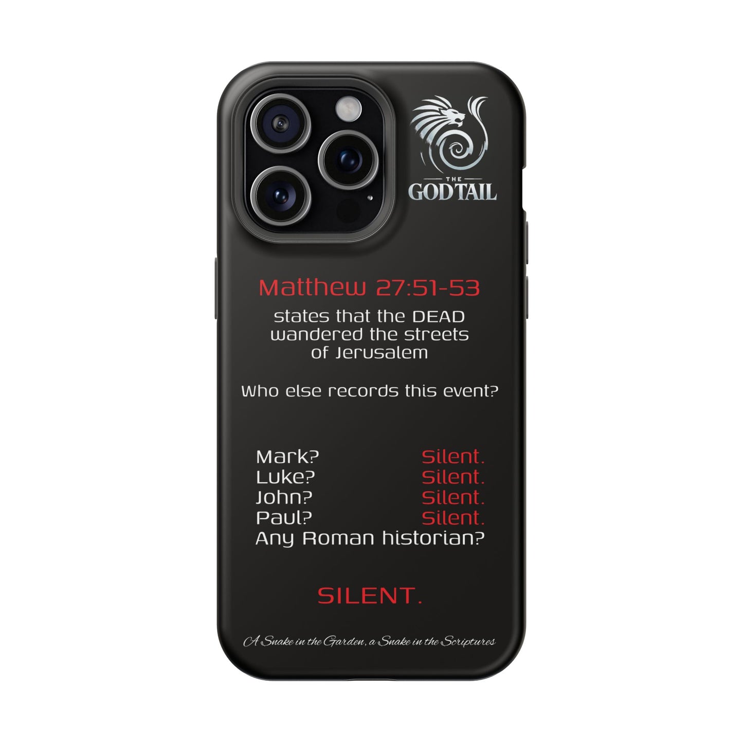 Dead Wandering the Streets Inconsistency - (iPhone & Samsung Galaxy) Religious Phone Case