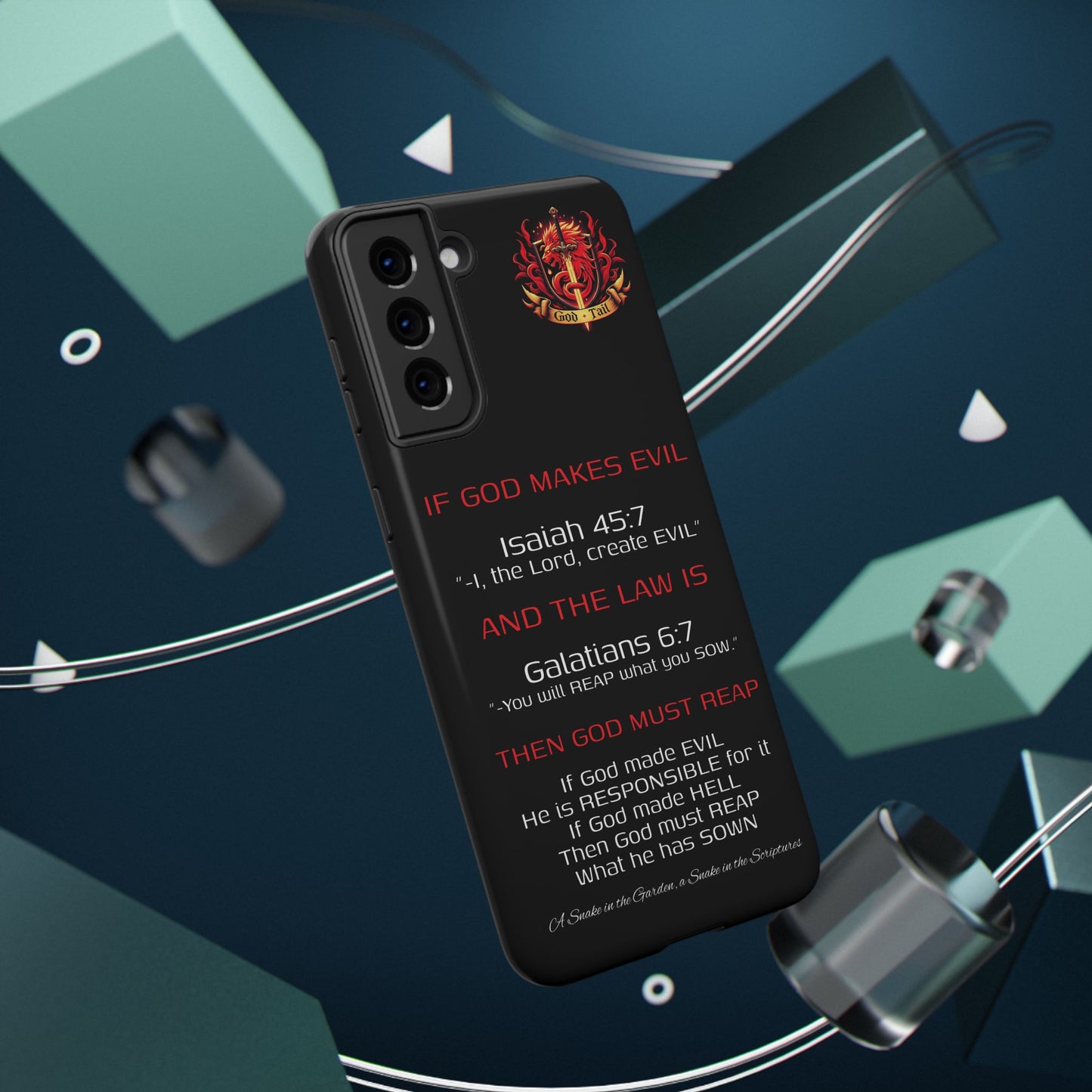 Inconsistency of God Creating Evil - (iPhone and Samsung Galaxy) Phone Case