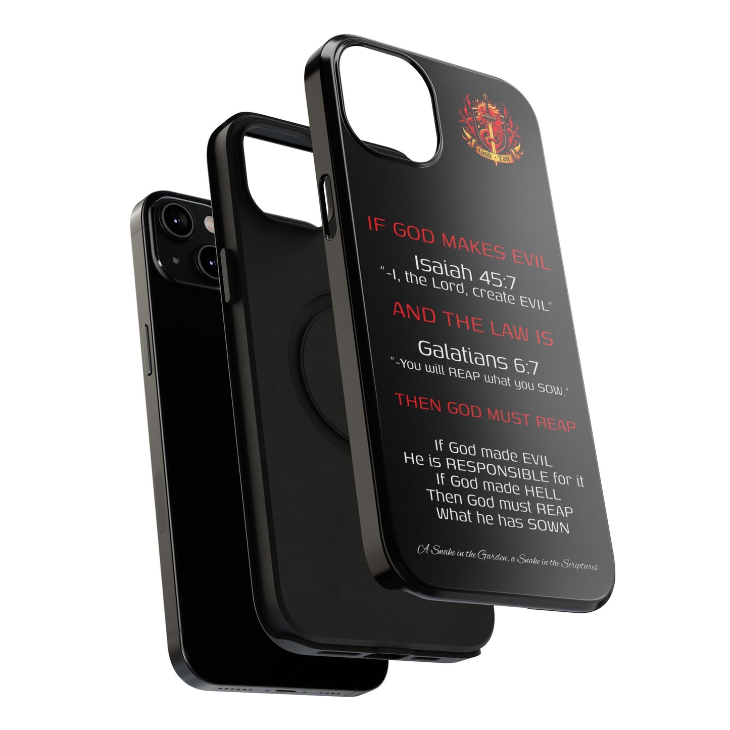 Inconsistency of God Creating Evil - (iPhone and Samsung Galaxy) Phone Case