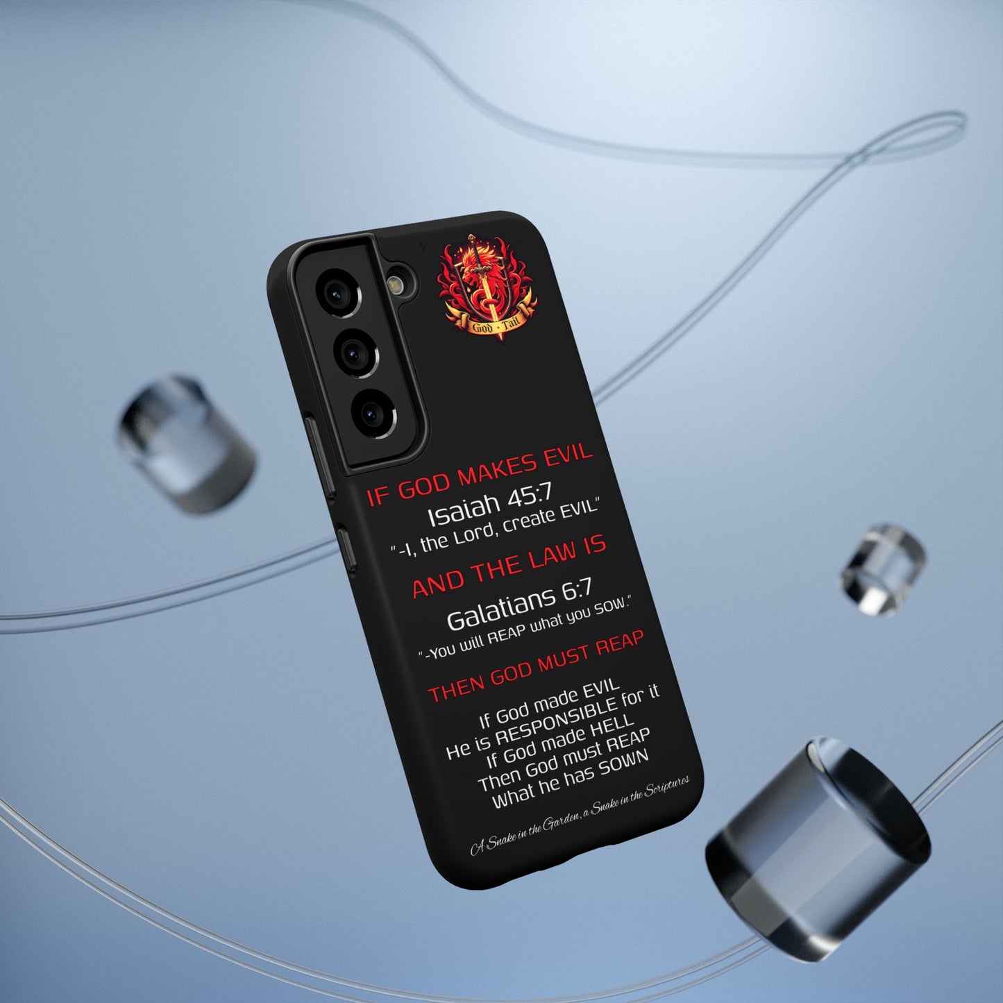 Inconsistency of God Creating Evil - (iPhone and Samsung Galaxy) Phone Case