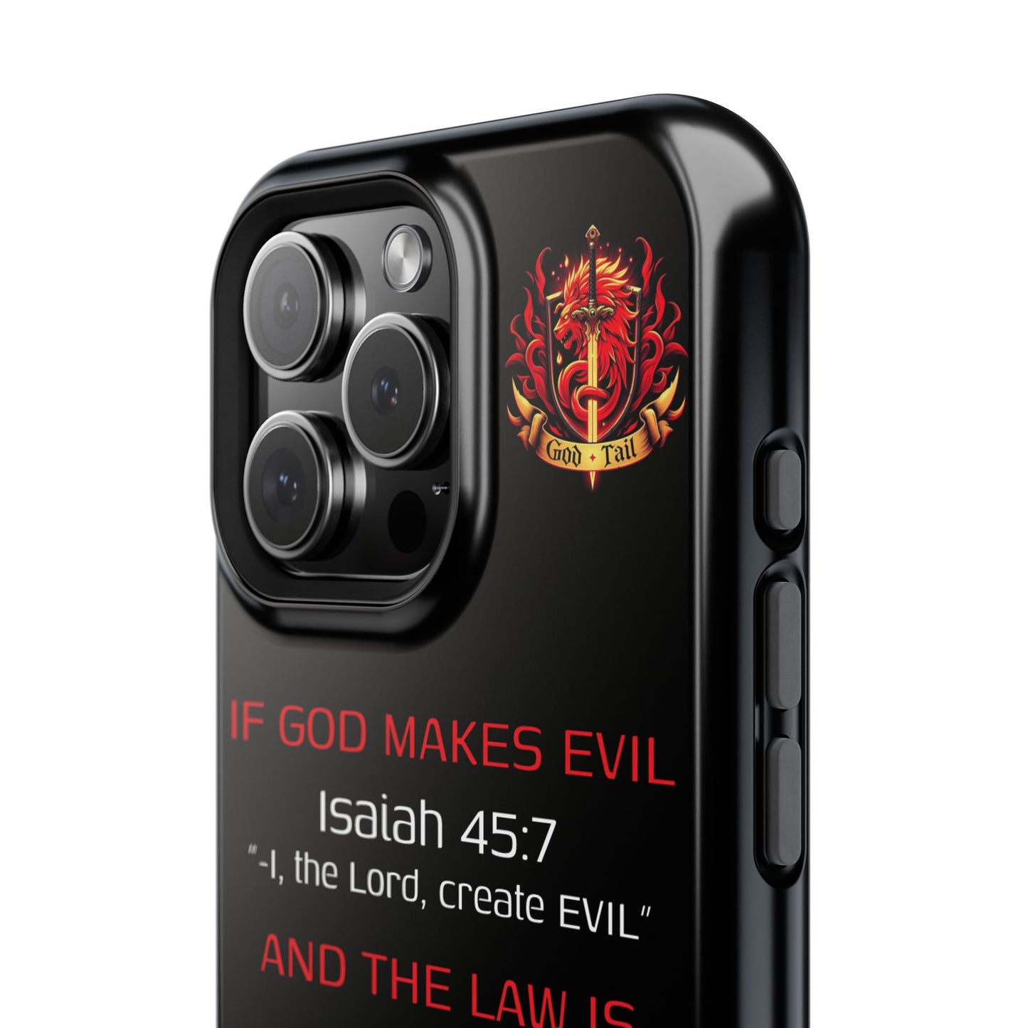 Inconsistency of God Creating Evil - (iPhone and Samsung Galaxy) Phone Case