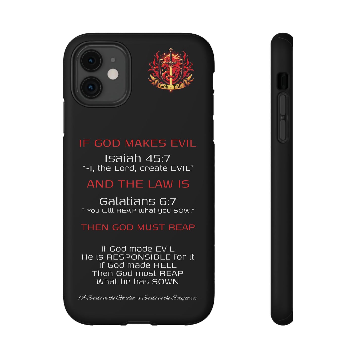 Inconsistency of God Creating Evil - (iPhone and Samsung Galaxy) Phone Case