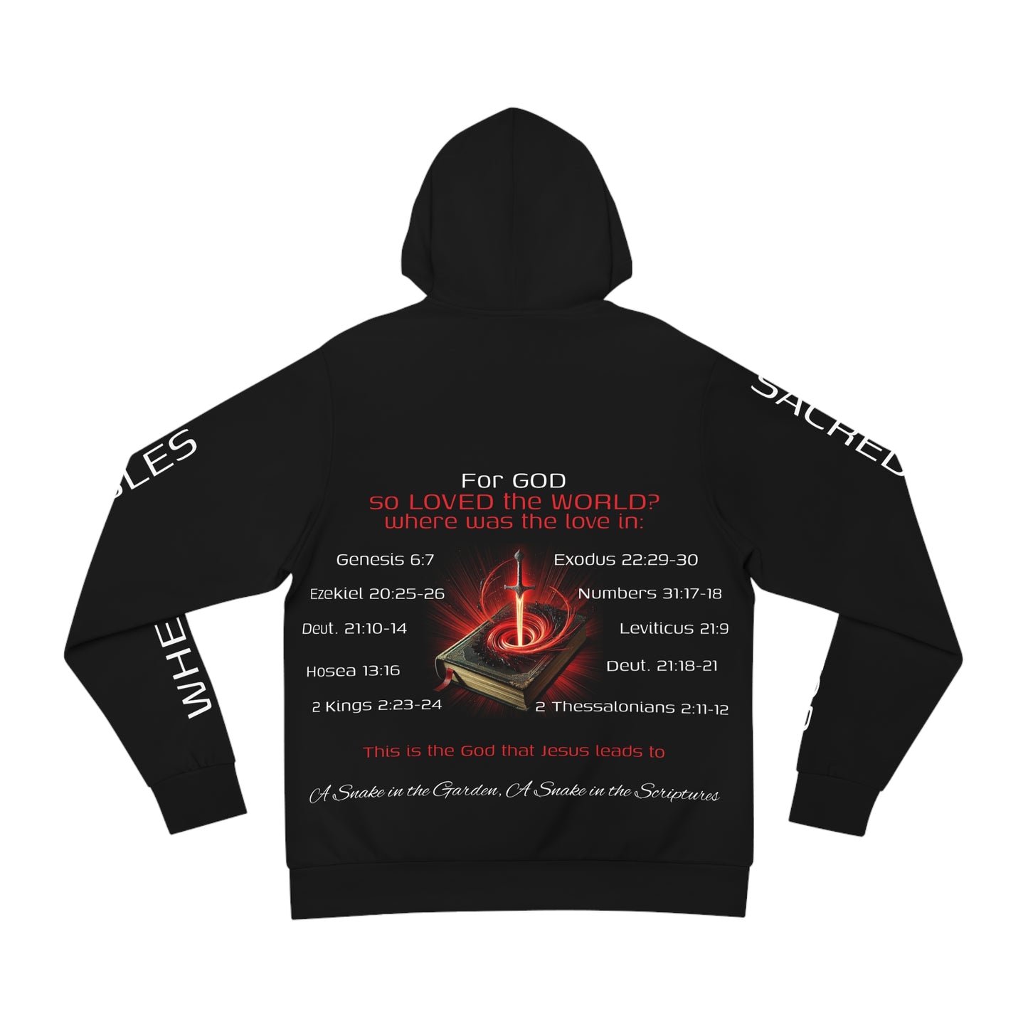 Religious Hoodie - Inconsistency with Loving God
