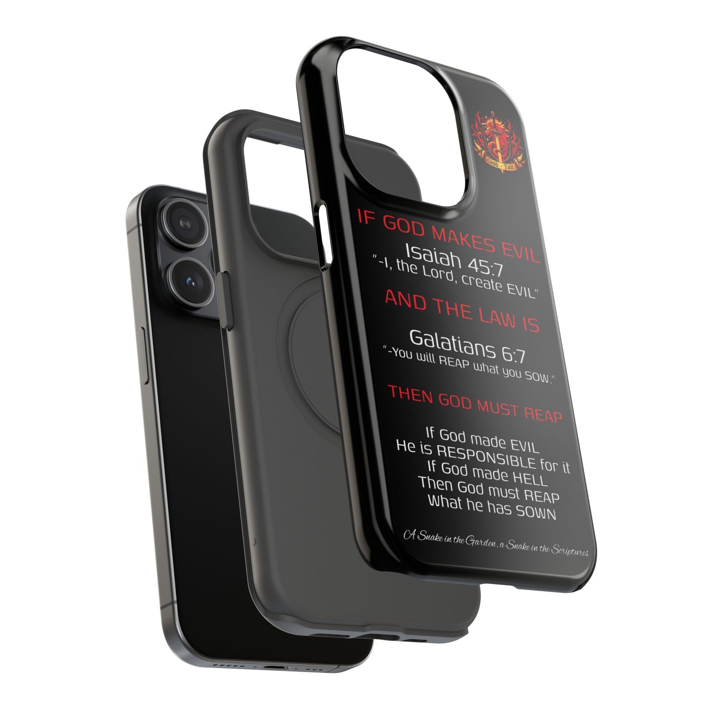 Inconsistency of God Creating Evil - (iPhone and Samsung Galaxy) Phone Case