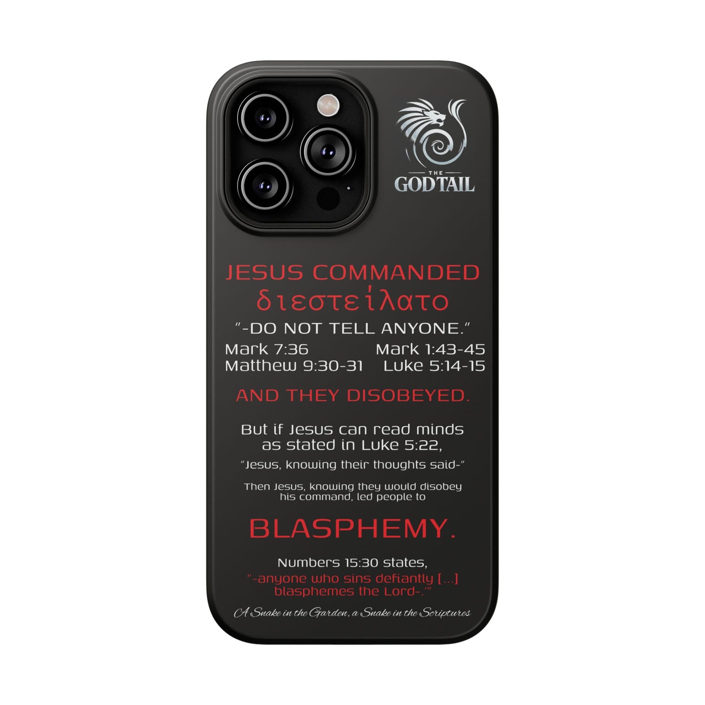 Jesus Leading to Sin Inconsistency - (iPhone & Samsung Galaxy) Phone Case
