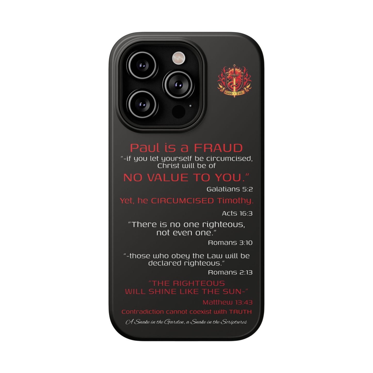 Paul's Inconsistent Philosophy - (iPhone & Samsung Galaxy) Phone Case