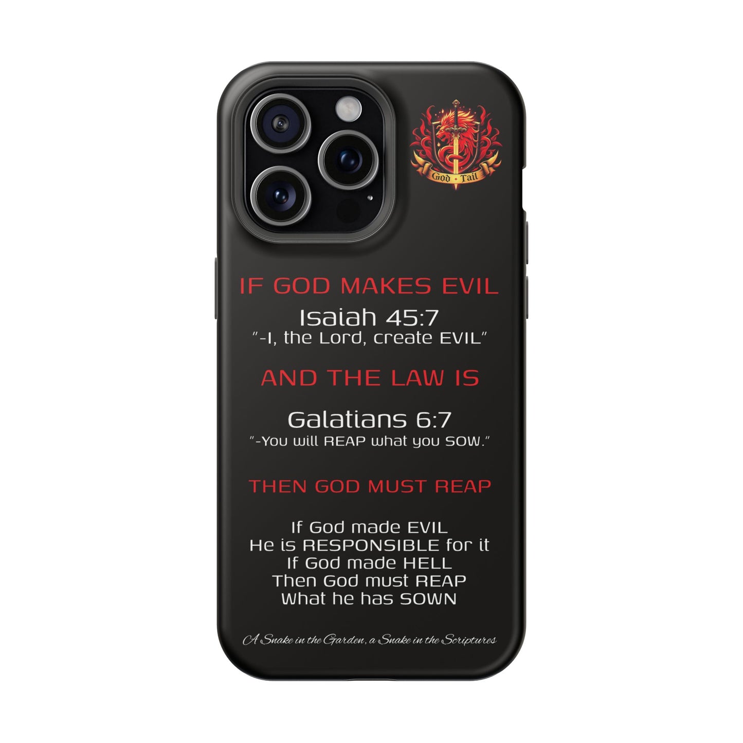 Inconsistency of God Creating Evil - (iPhone and Samsung Galaxy) Phone Case