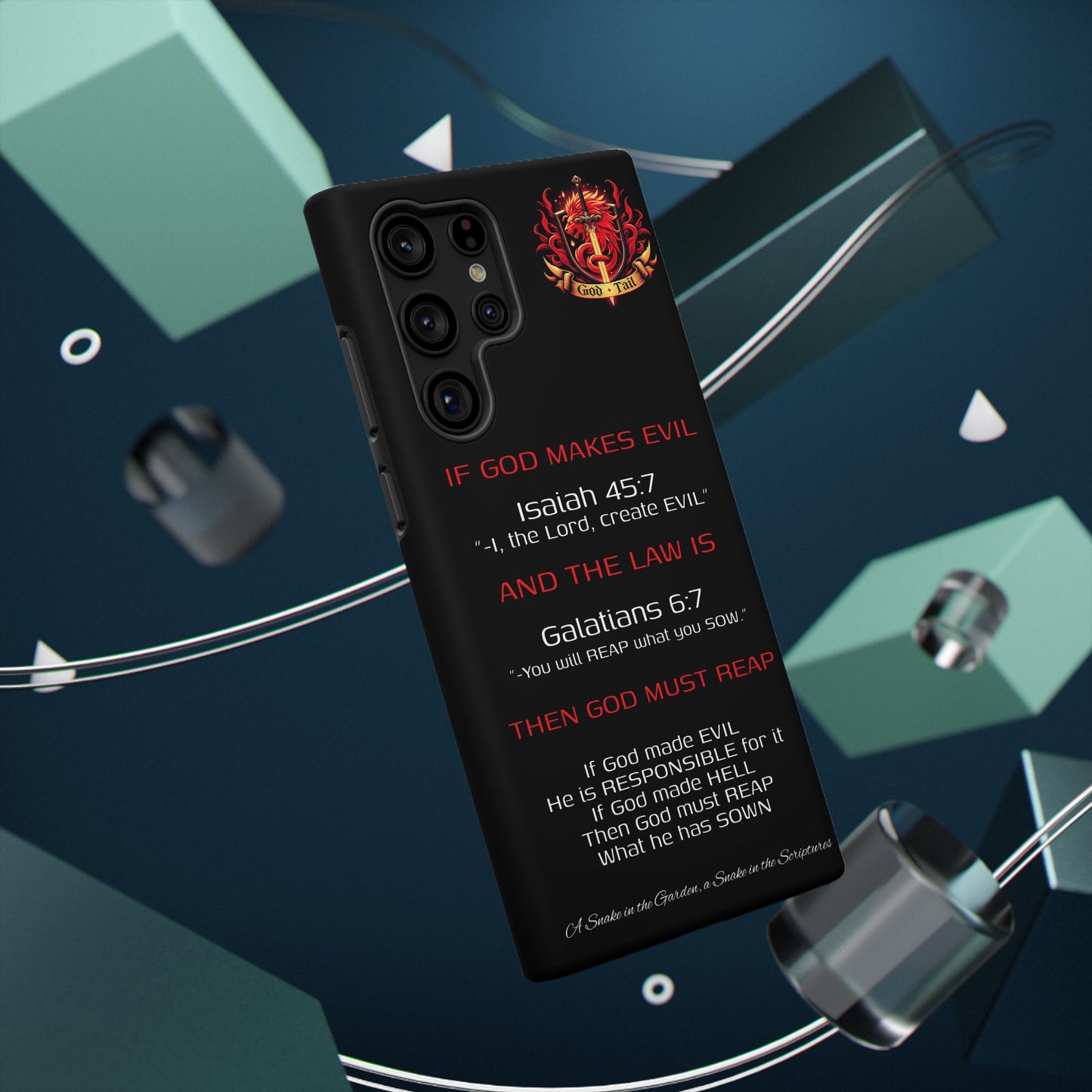 Inconsistency of God Creating Evil - (iPhone and Samsung Galaxy) Phone Case