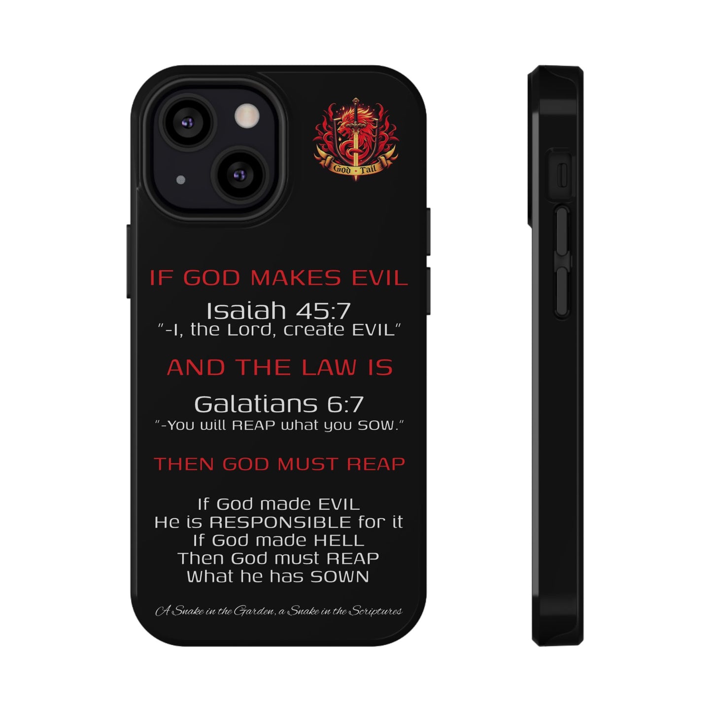Inconsistency of God Creating Evil - (iPhone and Samsung Galaxy) Phone Case