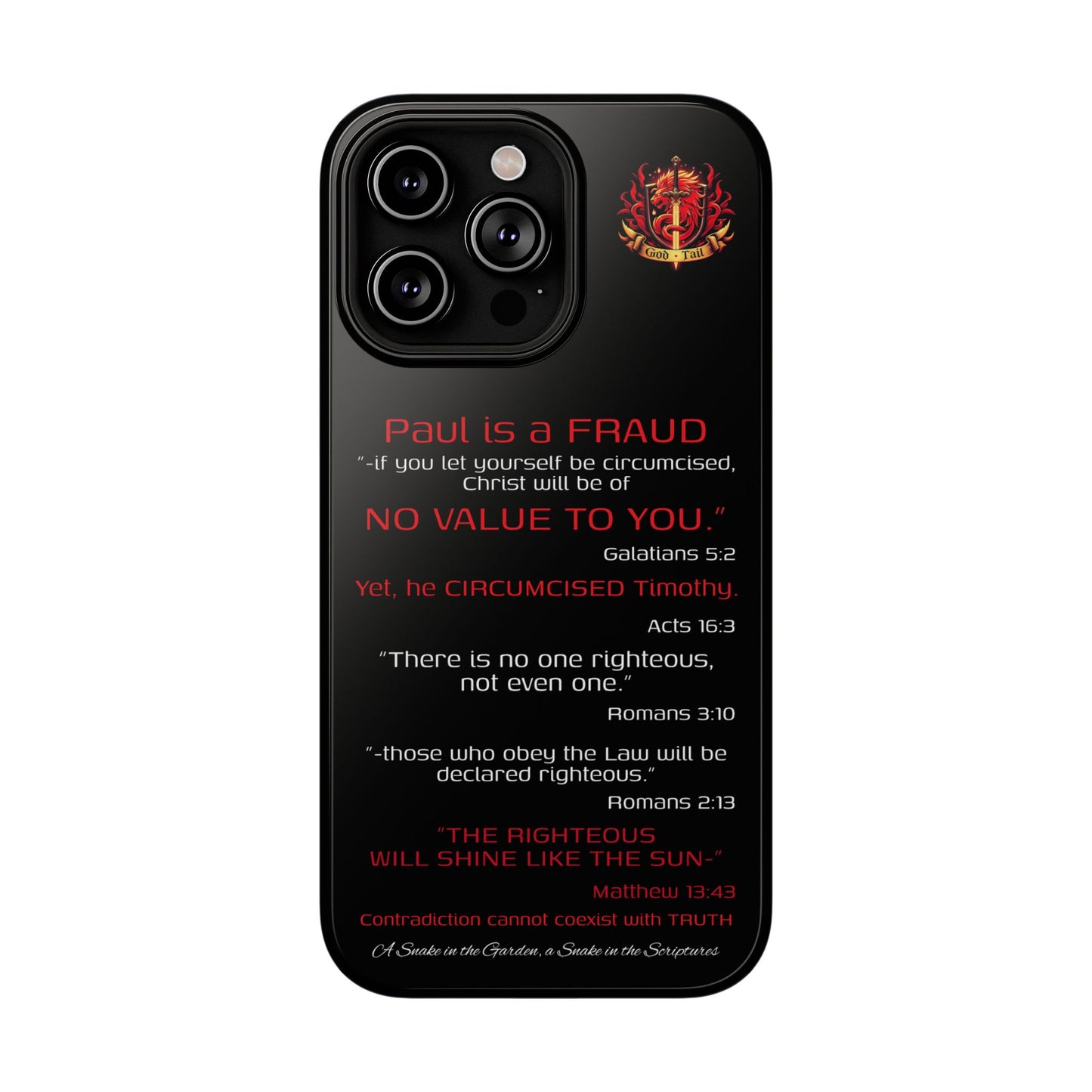 Paul's Inconsistent Philosophy - (iPhone & Samsung Galaxy) Phone Case