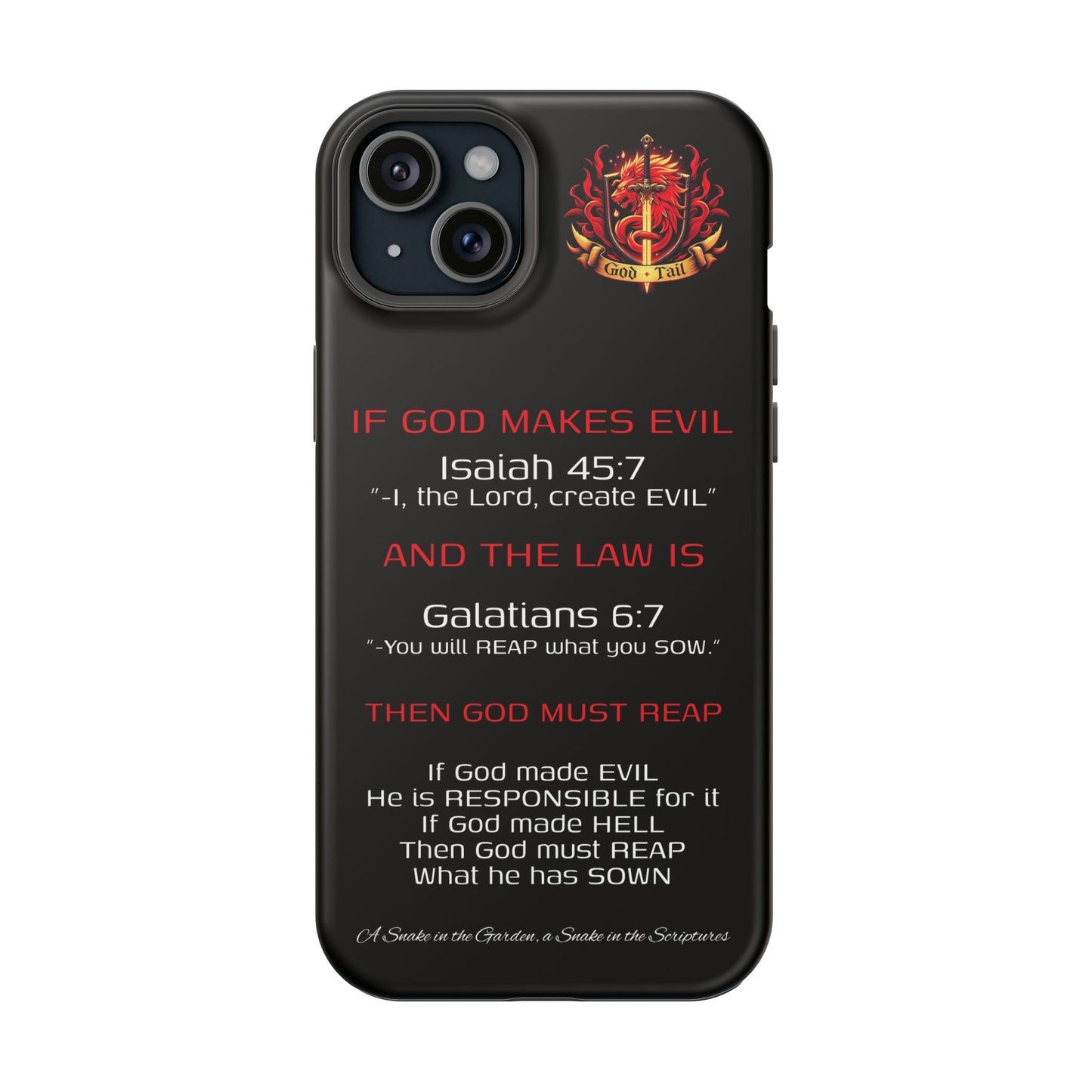 Inconsistency of God Creating Evil - (iPhone and Samsung Galaxy) Phone Case