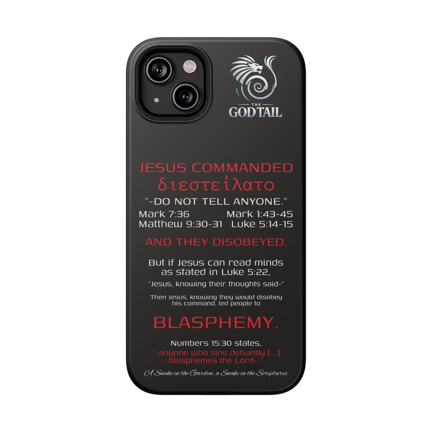 Jesus Leading to Sin Inconsistency - (iPhone & Samsung Galaxy) Phone Case