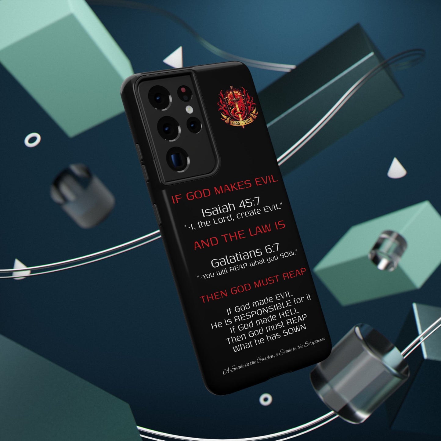 Inconsistency of God Creating Evil - (iPhone and Samsung Galaxy) Phone Case