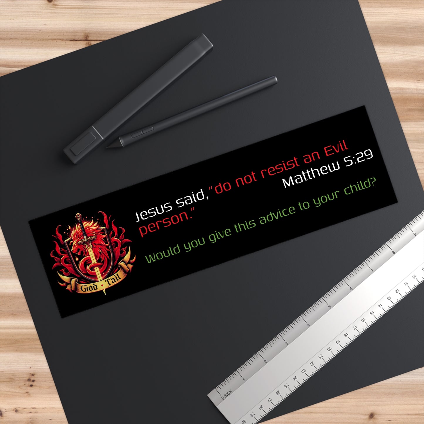 Religious Bumper Sticker - Jesus's Resist Evil Contradiction