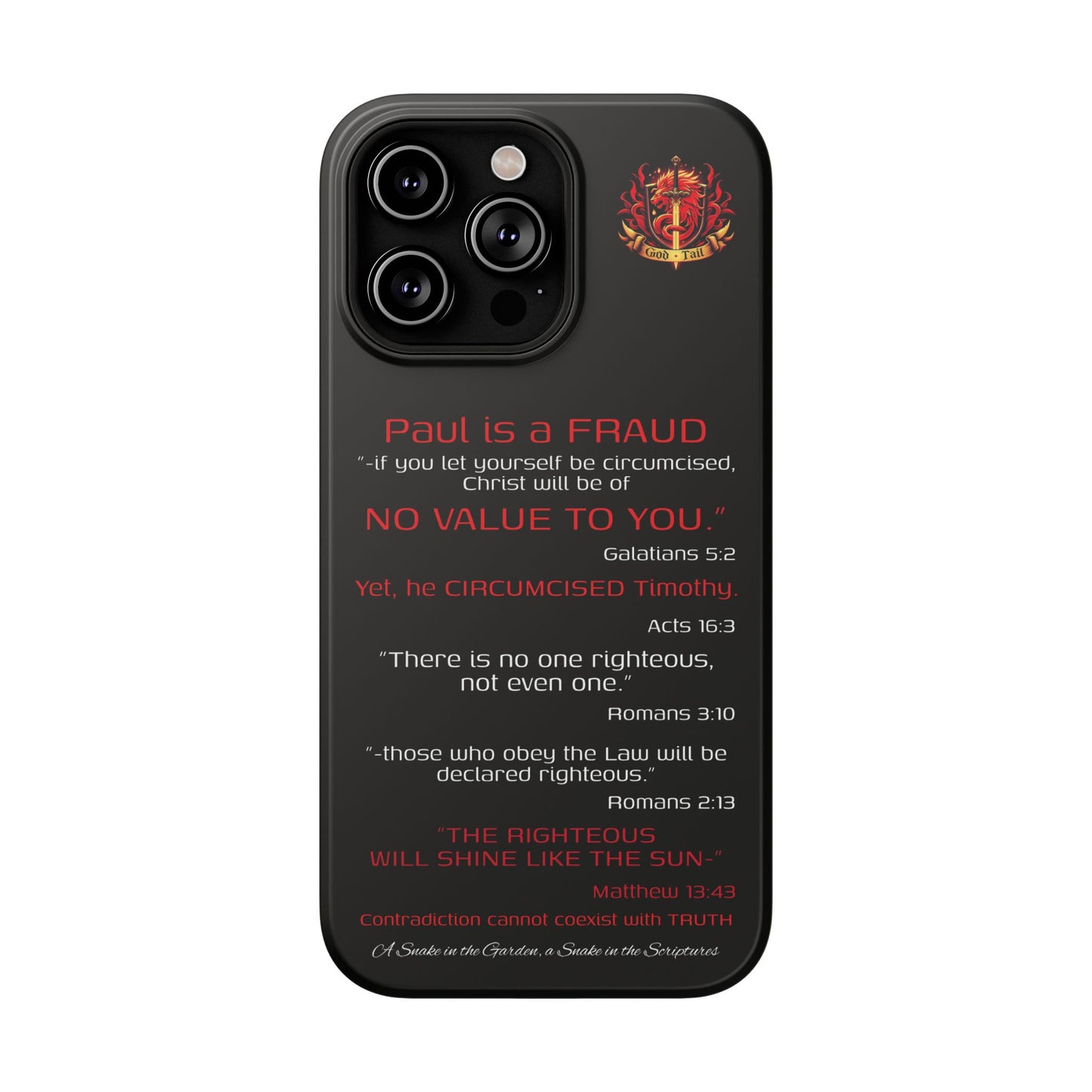 Paul's Inconsistent Philosophy - (iPhone & Samsung Galaxy) Phone Case