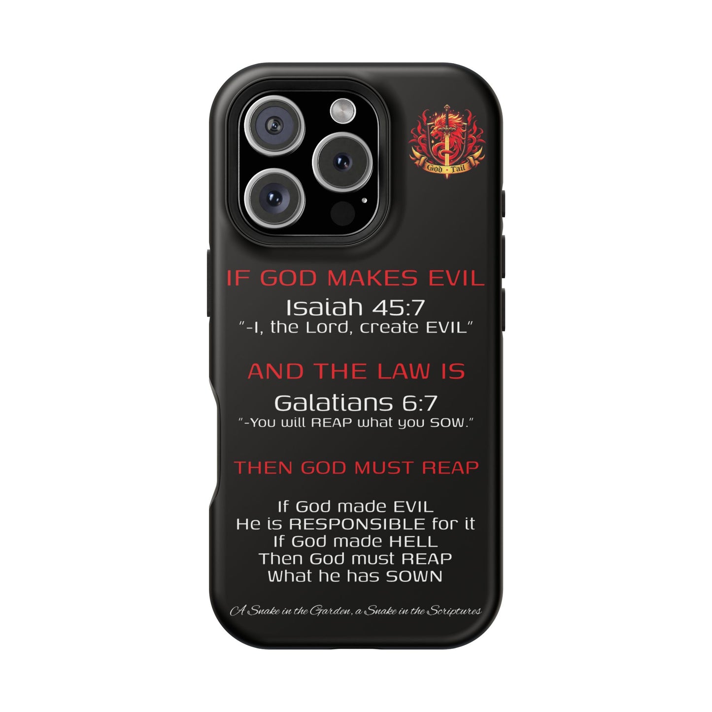 Inconsistency of God Creating Evil - (iPhone and Samsung Galaxy) Phone Case