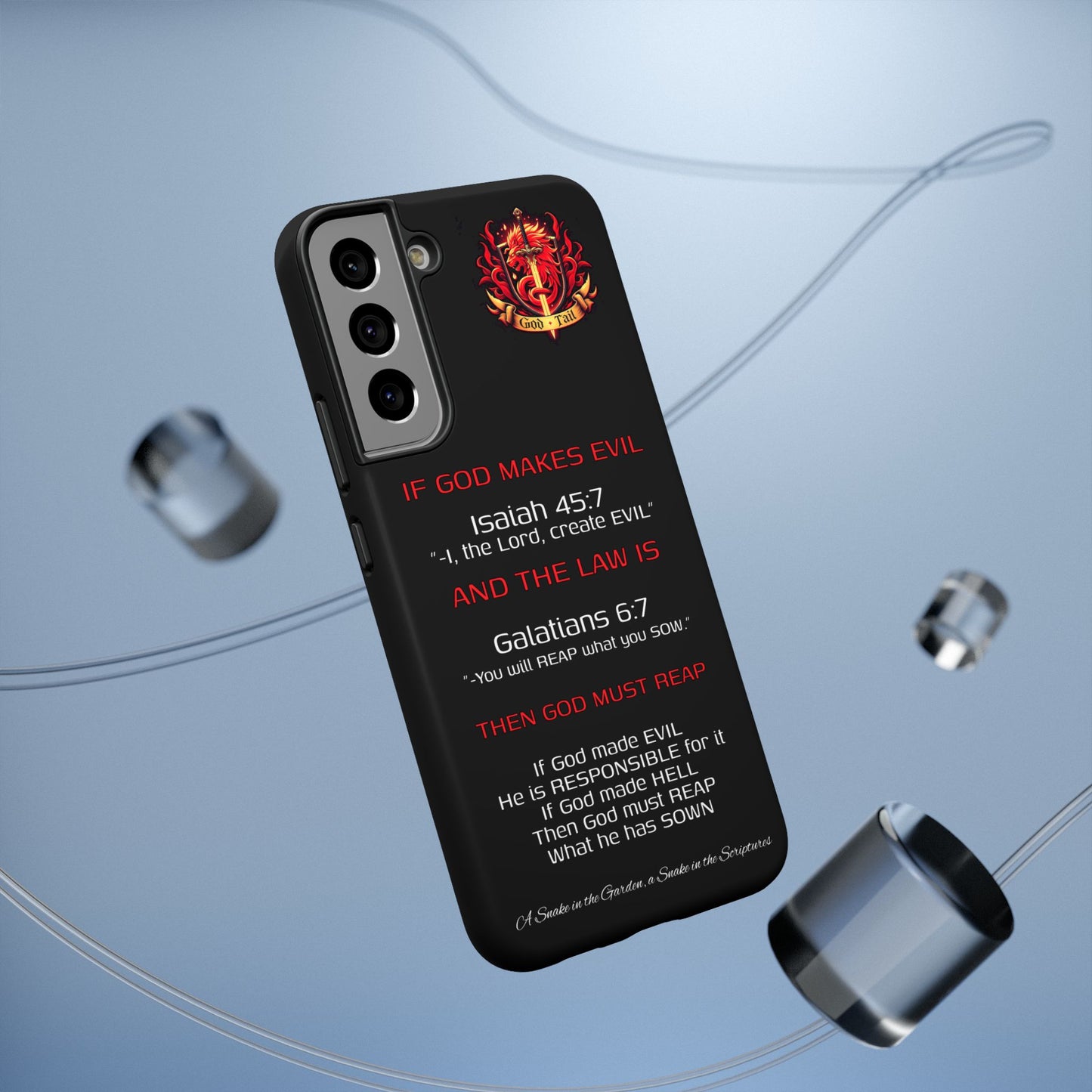 Inconsistency of God Creating Evil - (iPhone and Samsung Galaxy) Phone Case