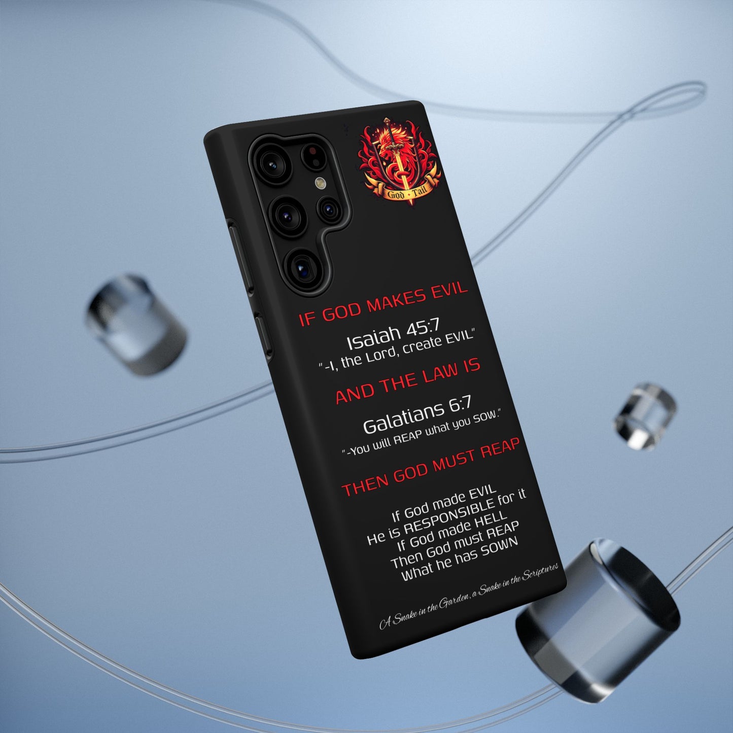 Inconsistency of God Creating Evil - (iPhone and Samsung Galaxy) Phone Case