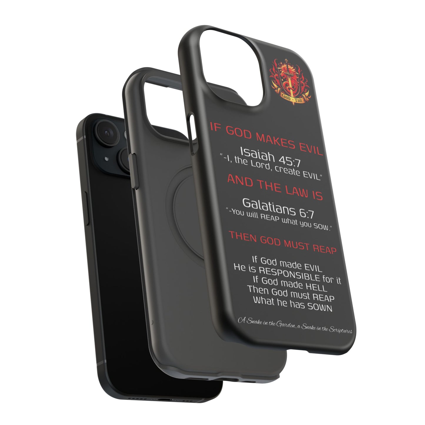 Inconsistency of God Creating Evil - (iPhone and Samsung Galaxy) Phone Case