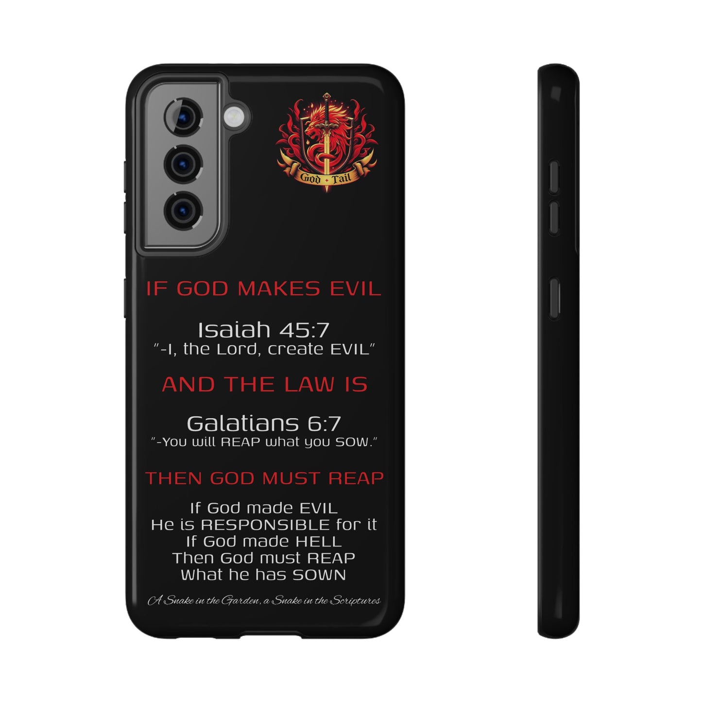 Inconsistency of God Creating Evil - (iPhone and Samsung Galaxy) Phone Case