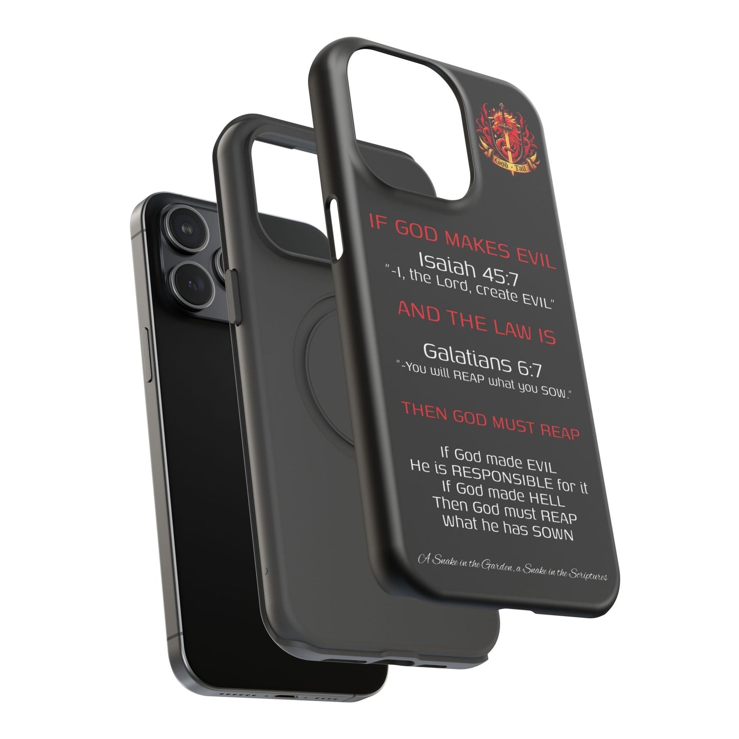 Inconsistency of God Creating Evil - (iPhone and Samsung Galaxy) Phone Case