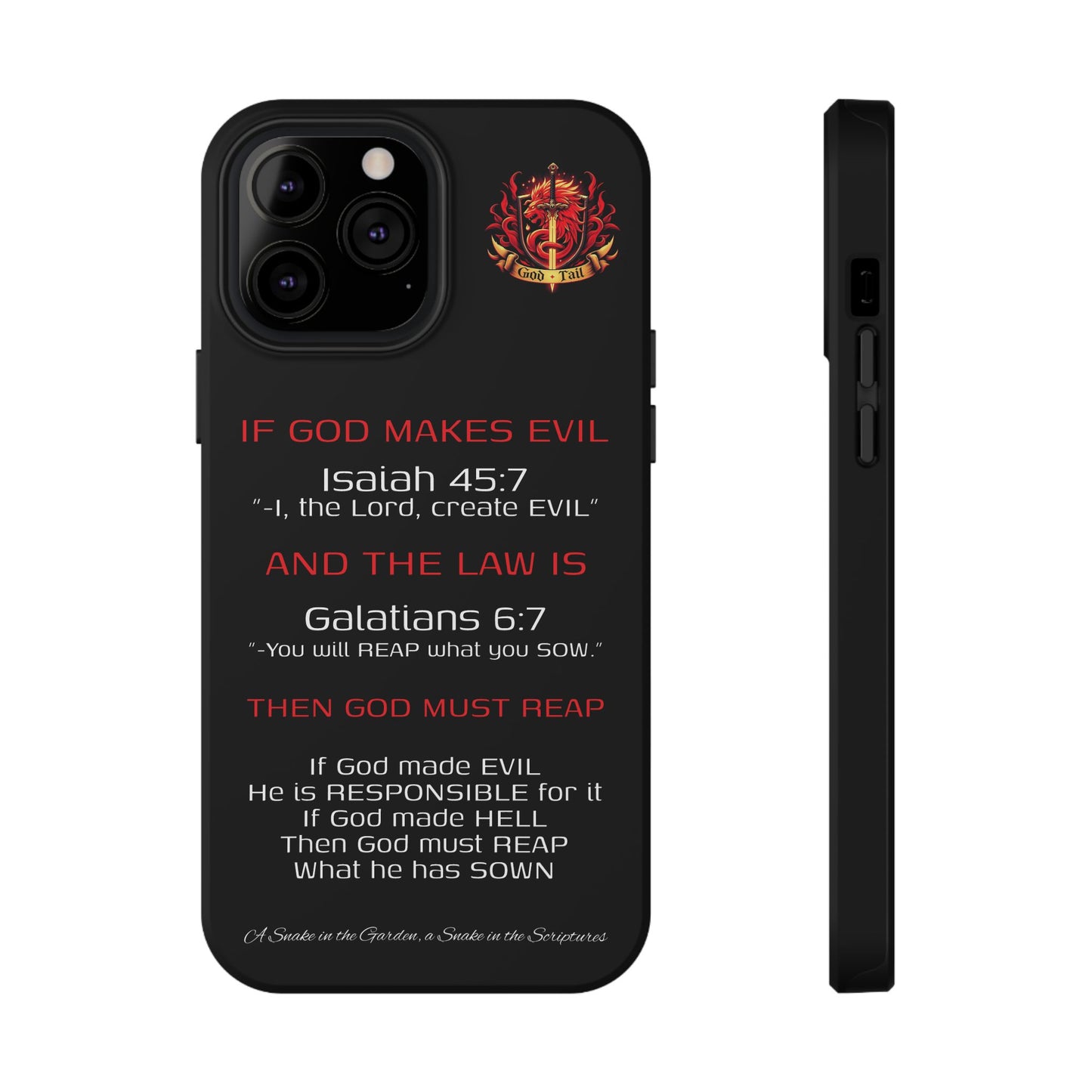 Inconsistency of God Creating Evil - (iPhone and Samsung Galaxy) Phone Case