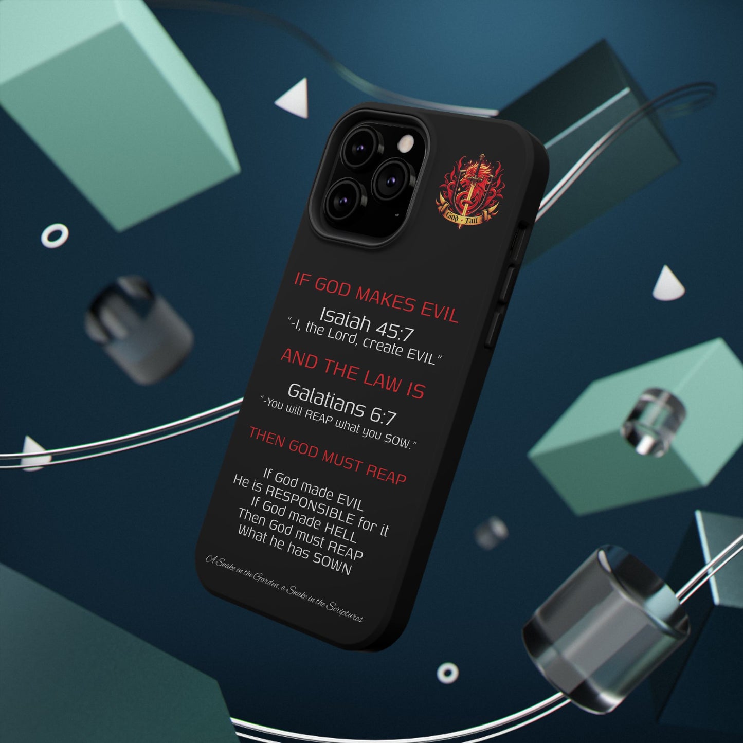 Inconsistency of God Creating Evil - (iPhone and Samsung Galaxy) Phone Case