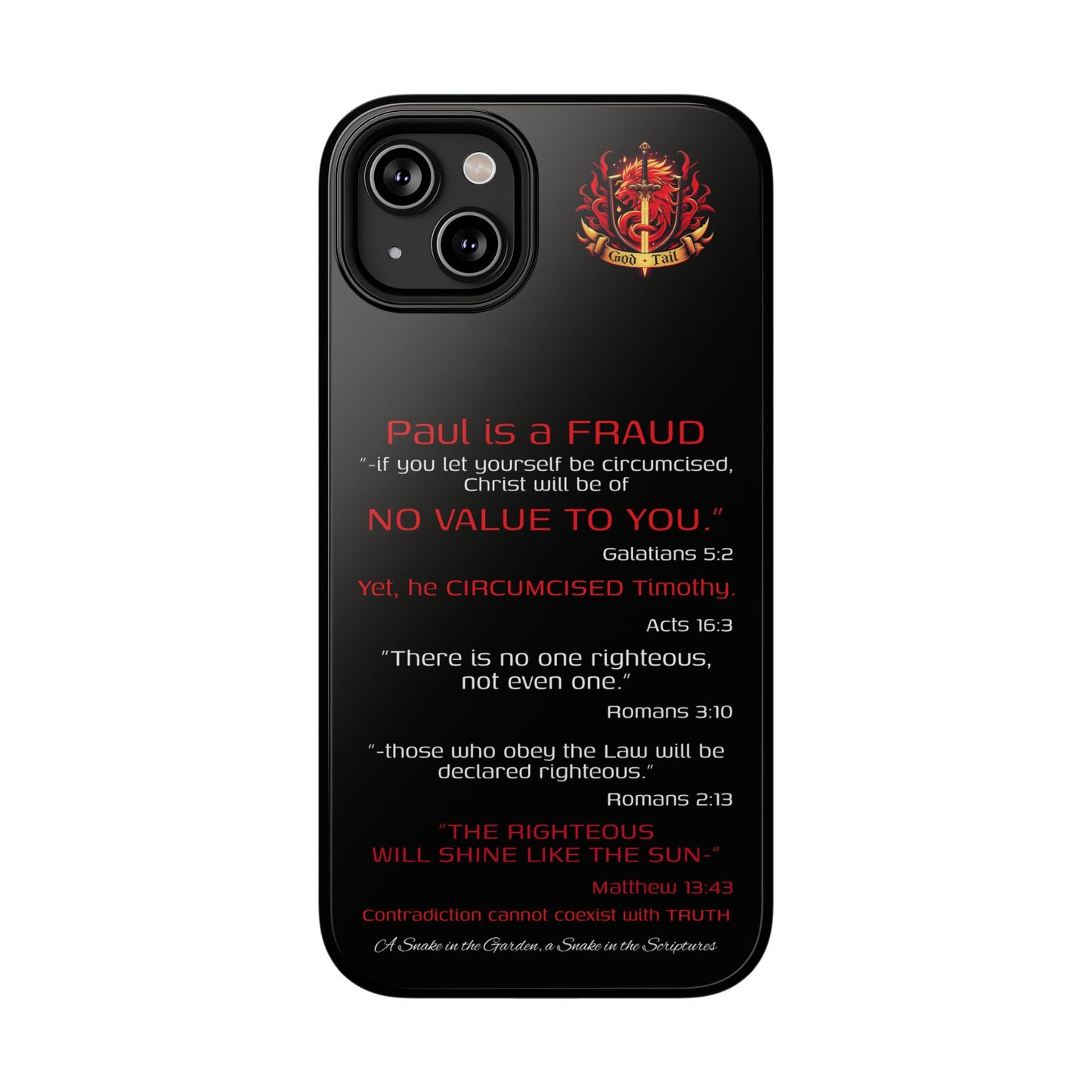 Paul's Inconsistent Philosophy - (iPhone & Samsung Galaxy) Phone Case