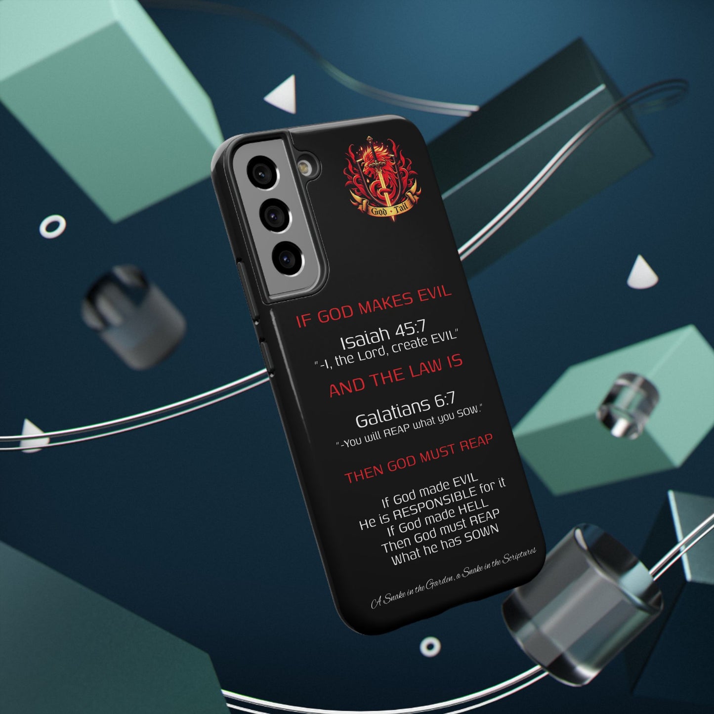 Inconsistency of God Creating Evil - (iPhone and Samsung Galaxy) Phone Case