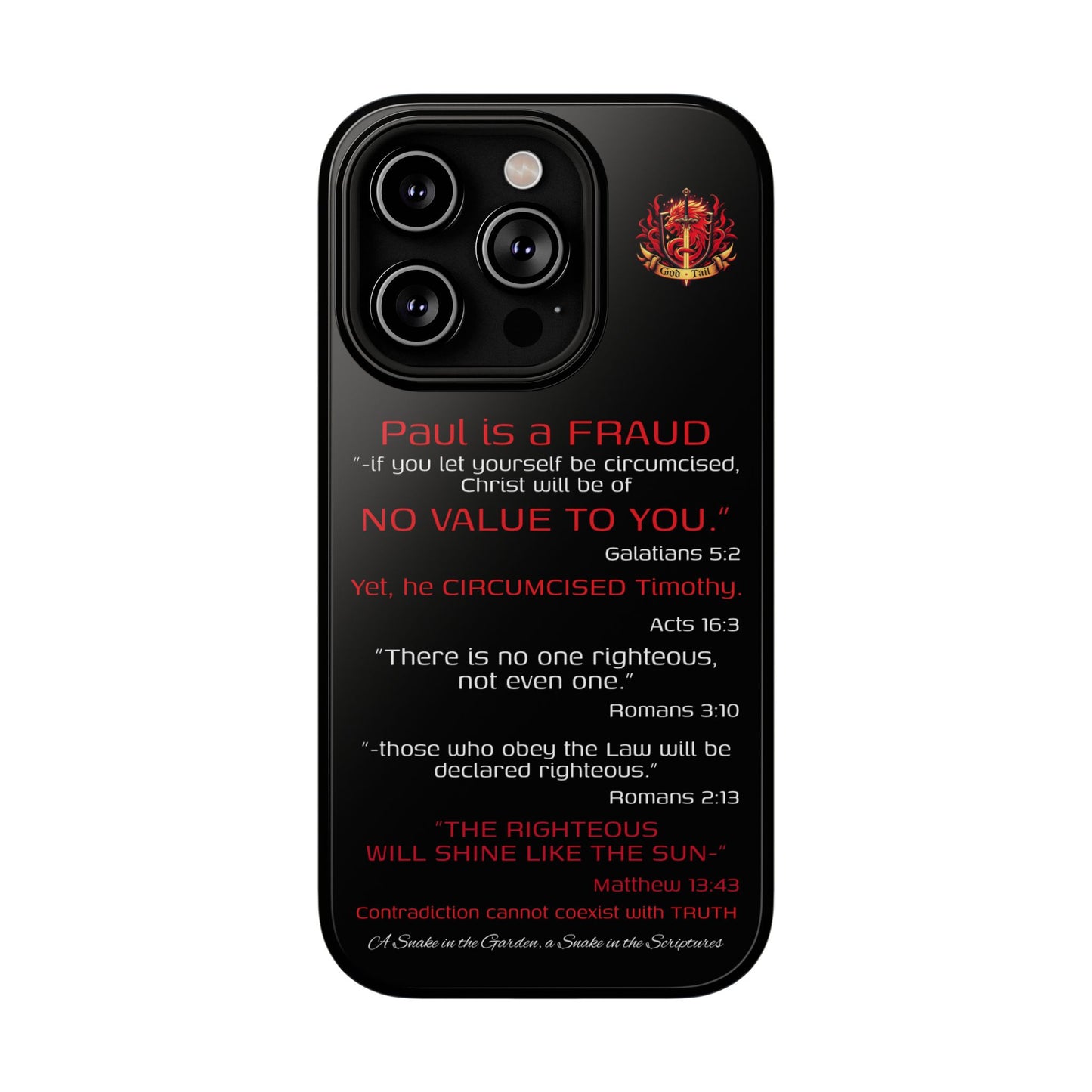Paul's Inconsistent Philosophy - (iPhone & Samsung Galaxy) Phone Case