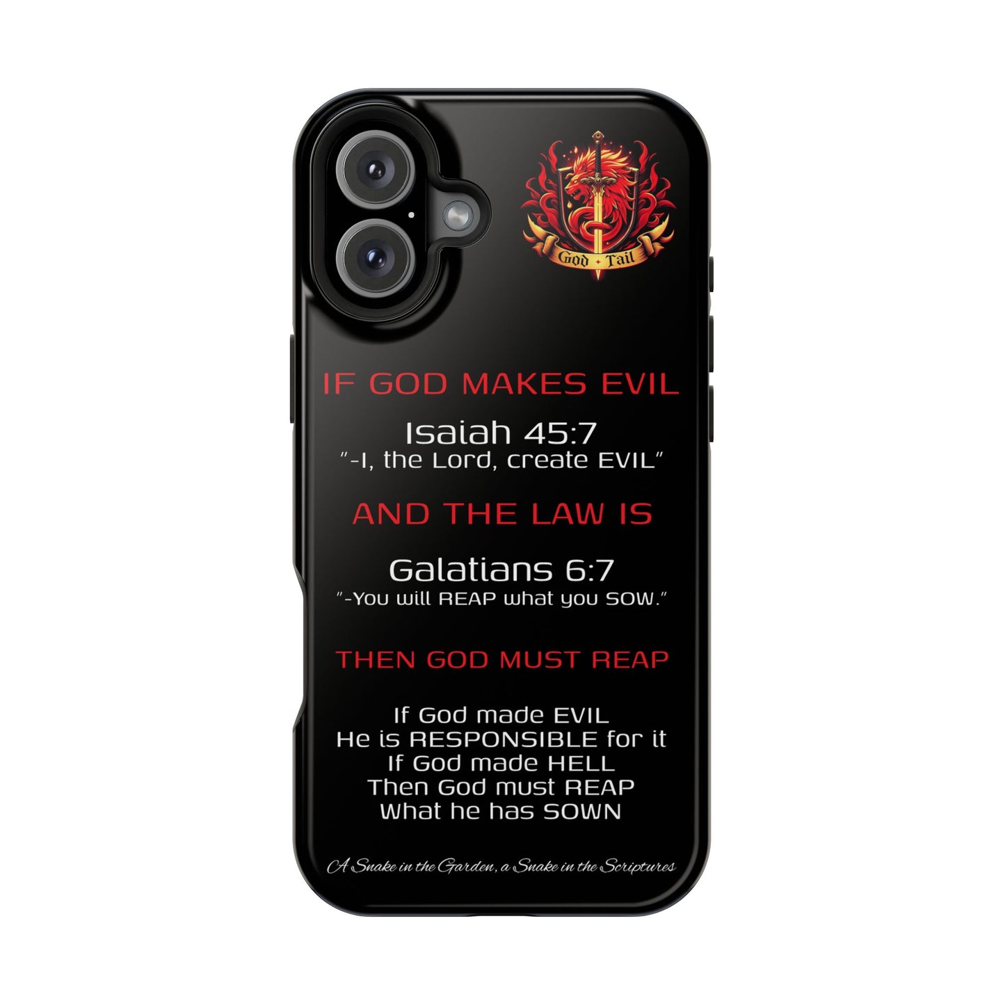 Inconsistency of God Creating Evil - (iPhone and Samsung Galaxy) Phone Case