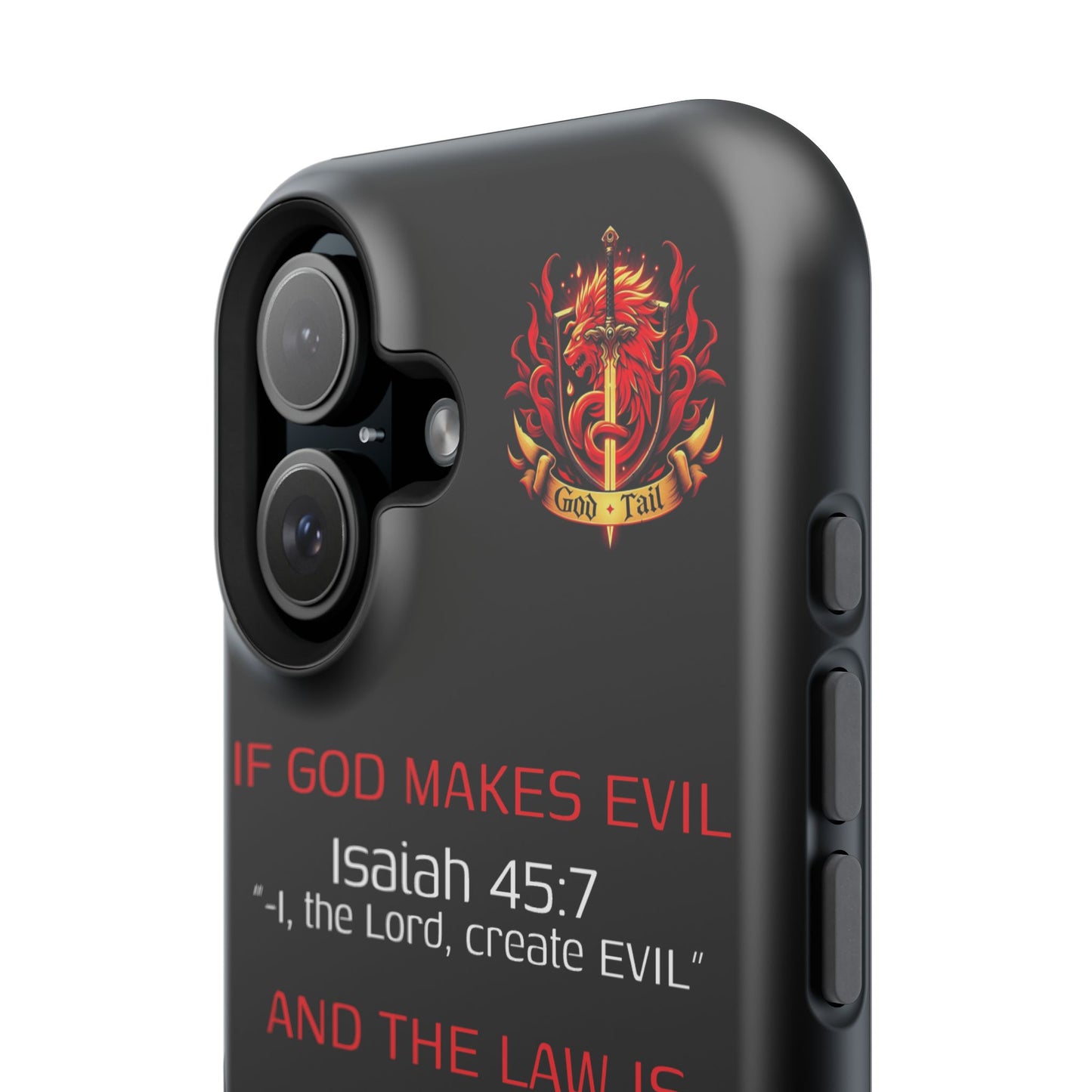 Inconsistency of God Creating Evil - (iPhone and Samsung Galaxy) Phone Case