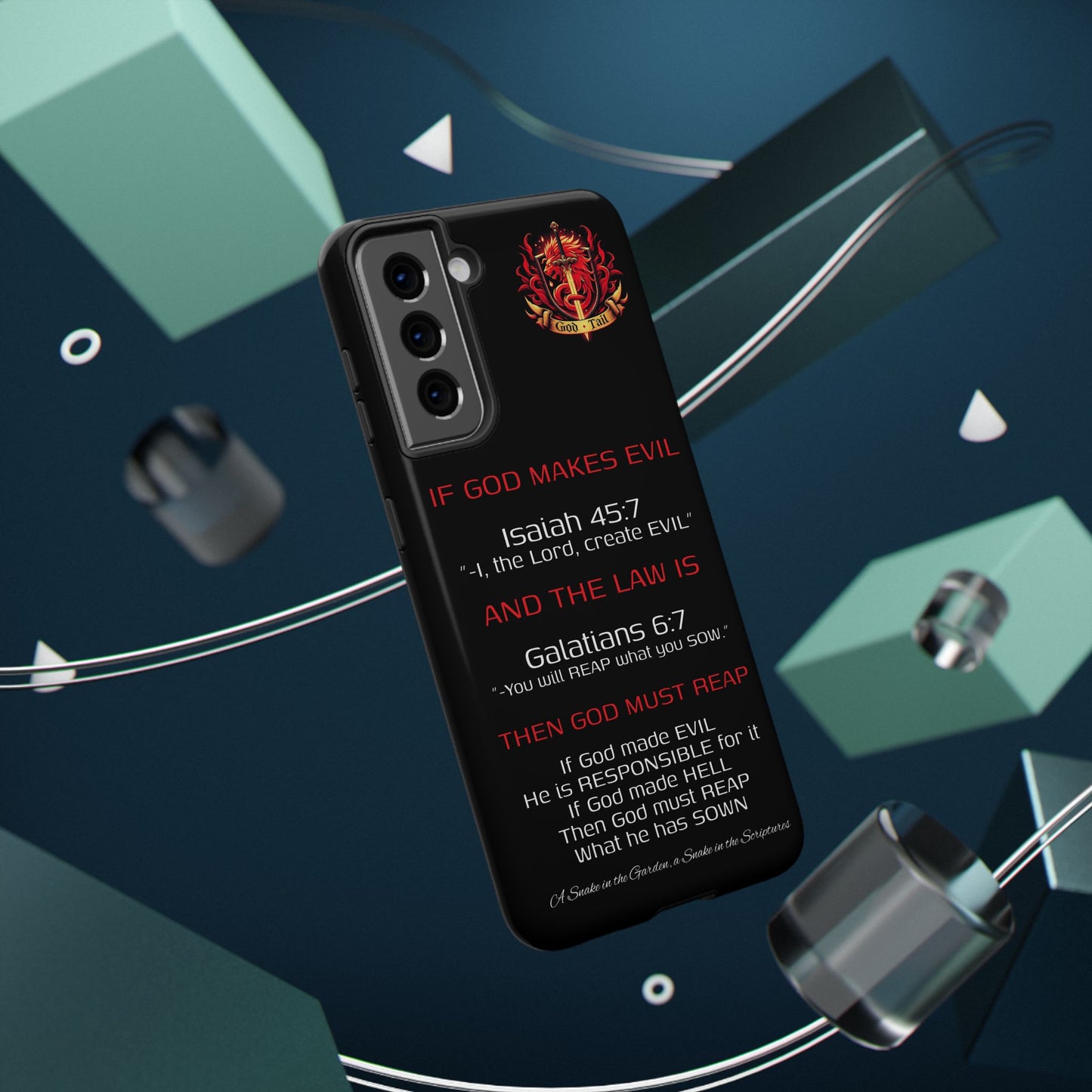 Inconsistency of God Creating Evil - (iPhone and Samsung Galaxy) Phone Case