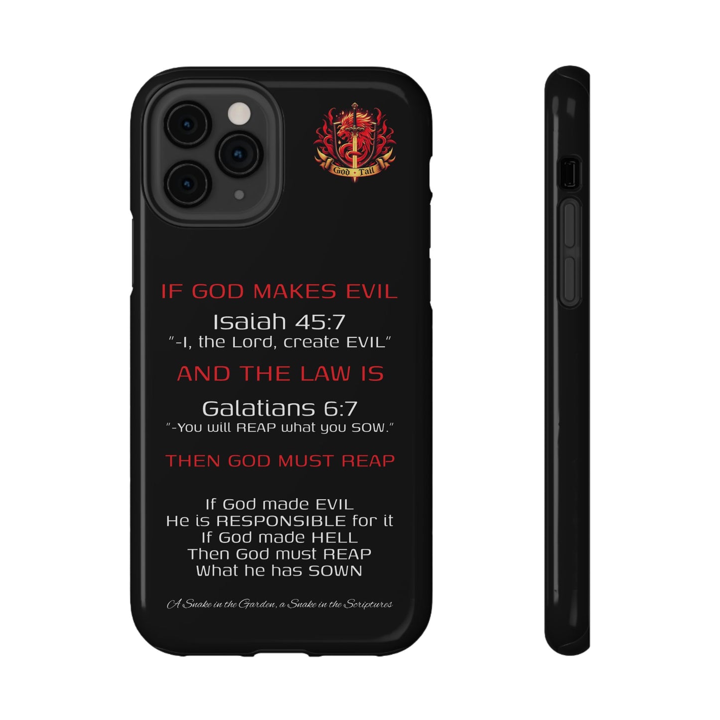 Inconsistency of God Creating Evil - (iPhone and Samsung Galaxy) Phone Case
