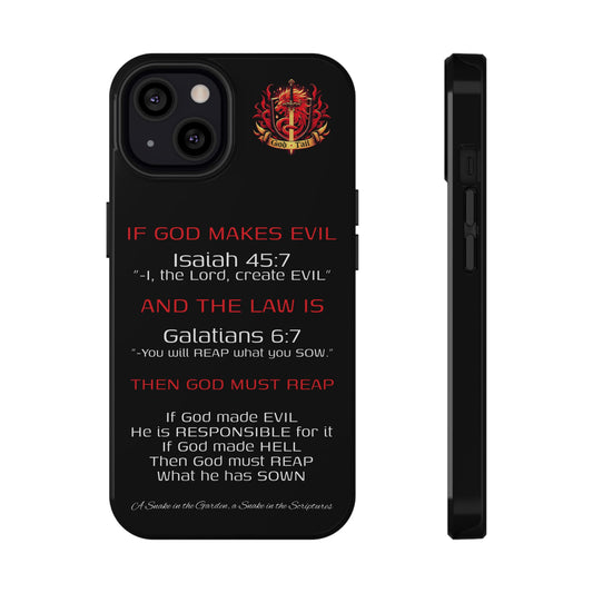 Inconsistency of God Creating Evil - (iPhone and Samsung Galaxy) Phone Case
