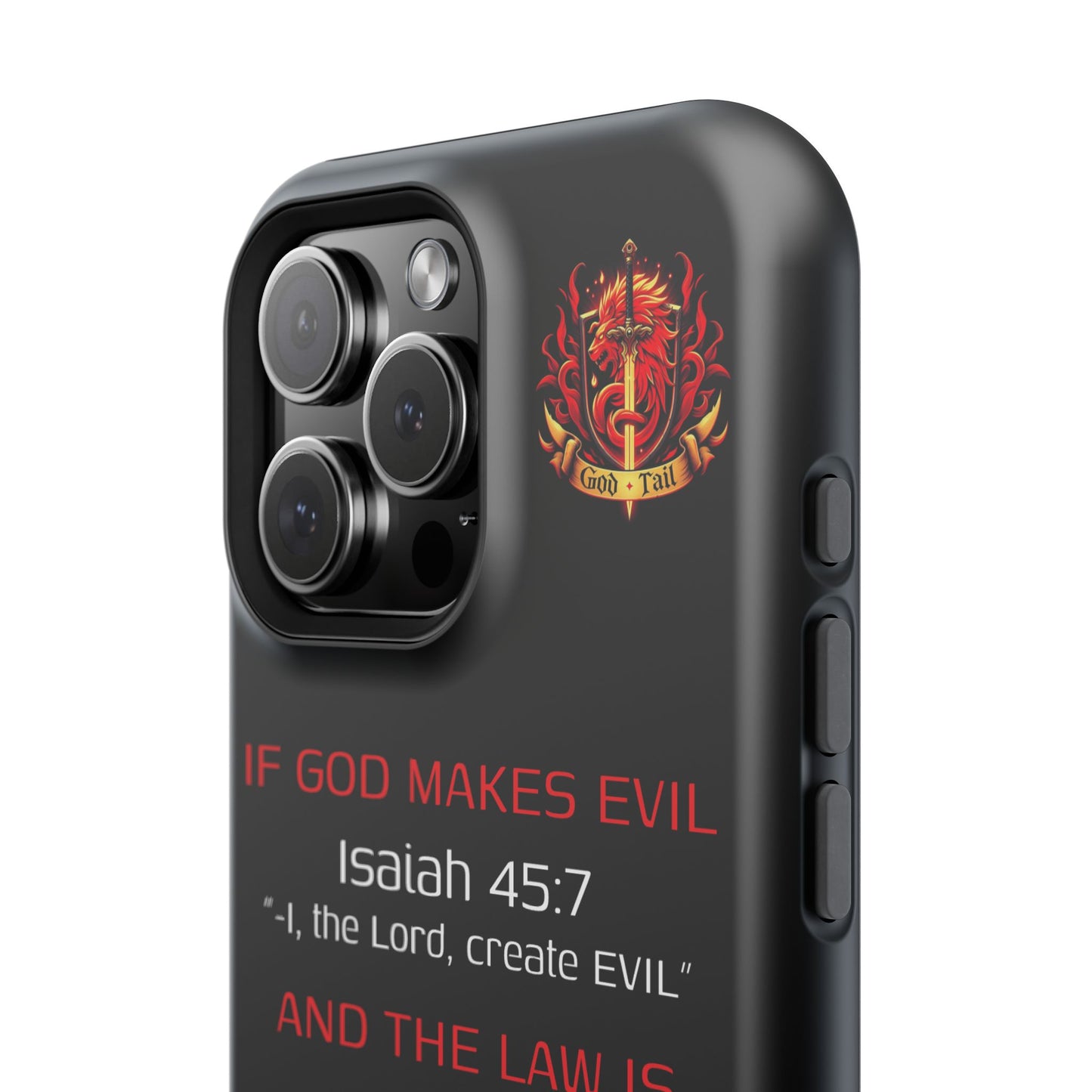 Inconsistency of God Creating Evil - (iPhone and Samsung Galaxy) Phone Case